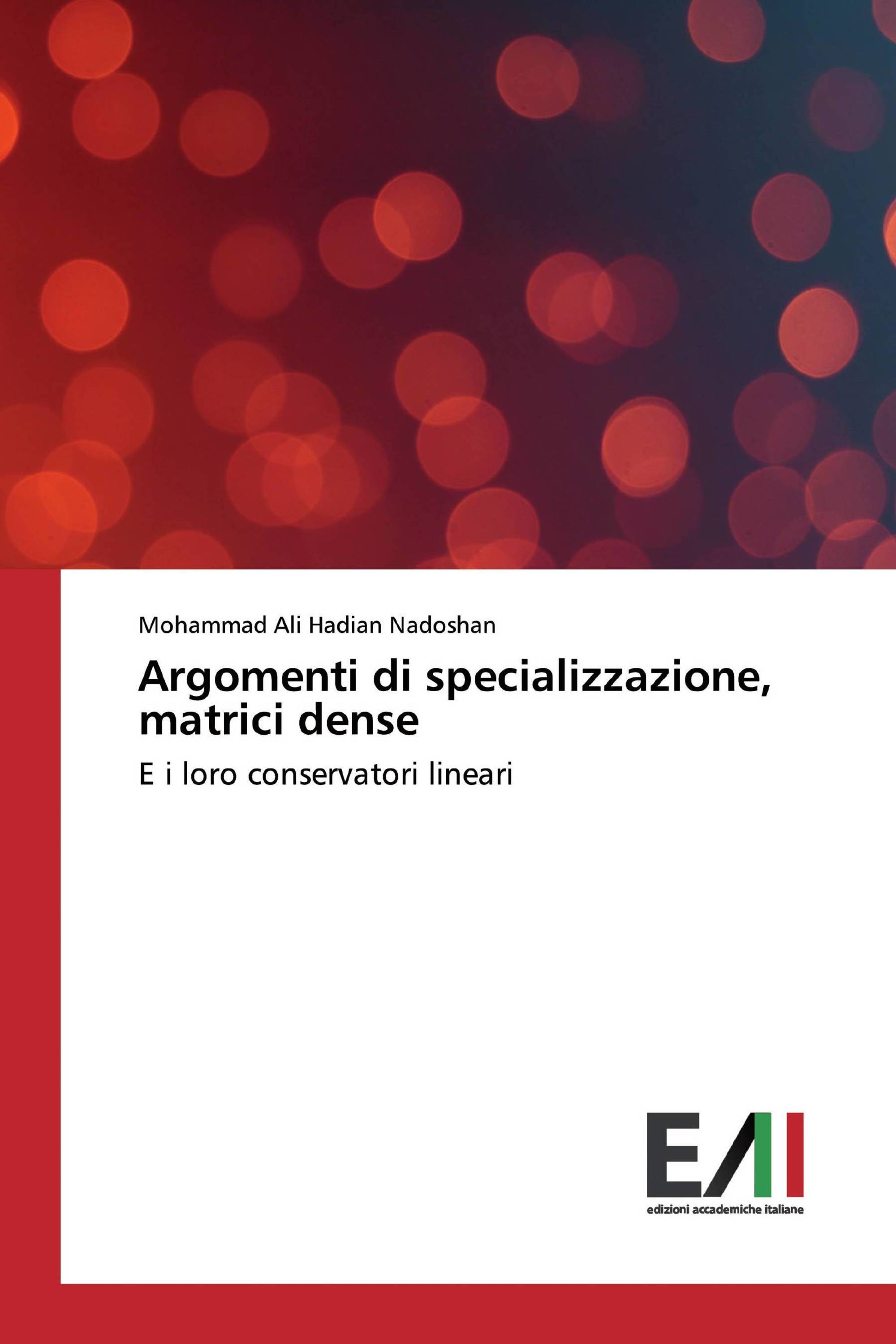 Argomenti di specializzazione, matrici dense