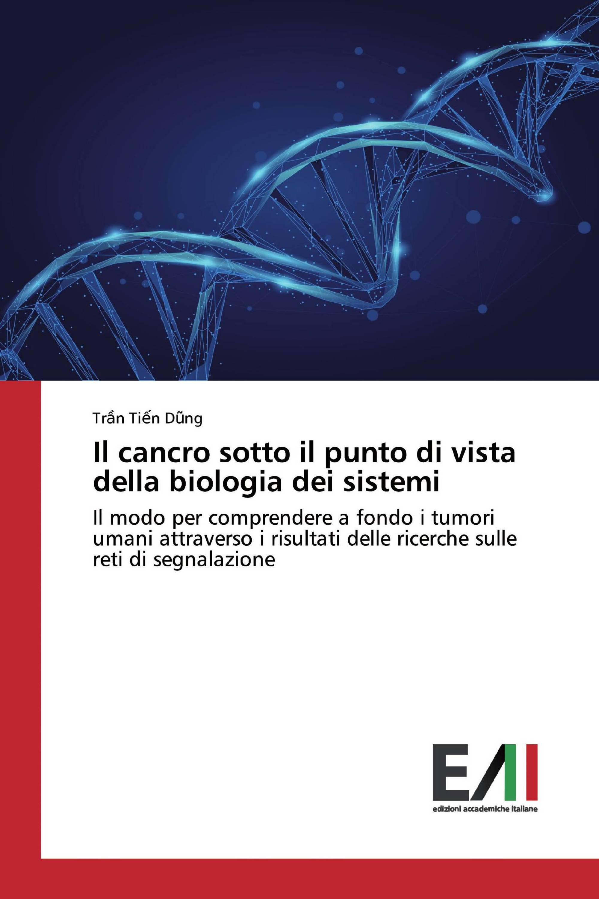 Il cancro sotto il punto di vista della biologia dei sistemi