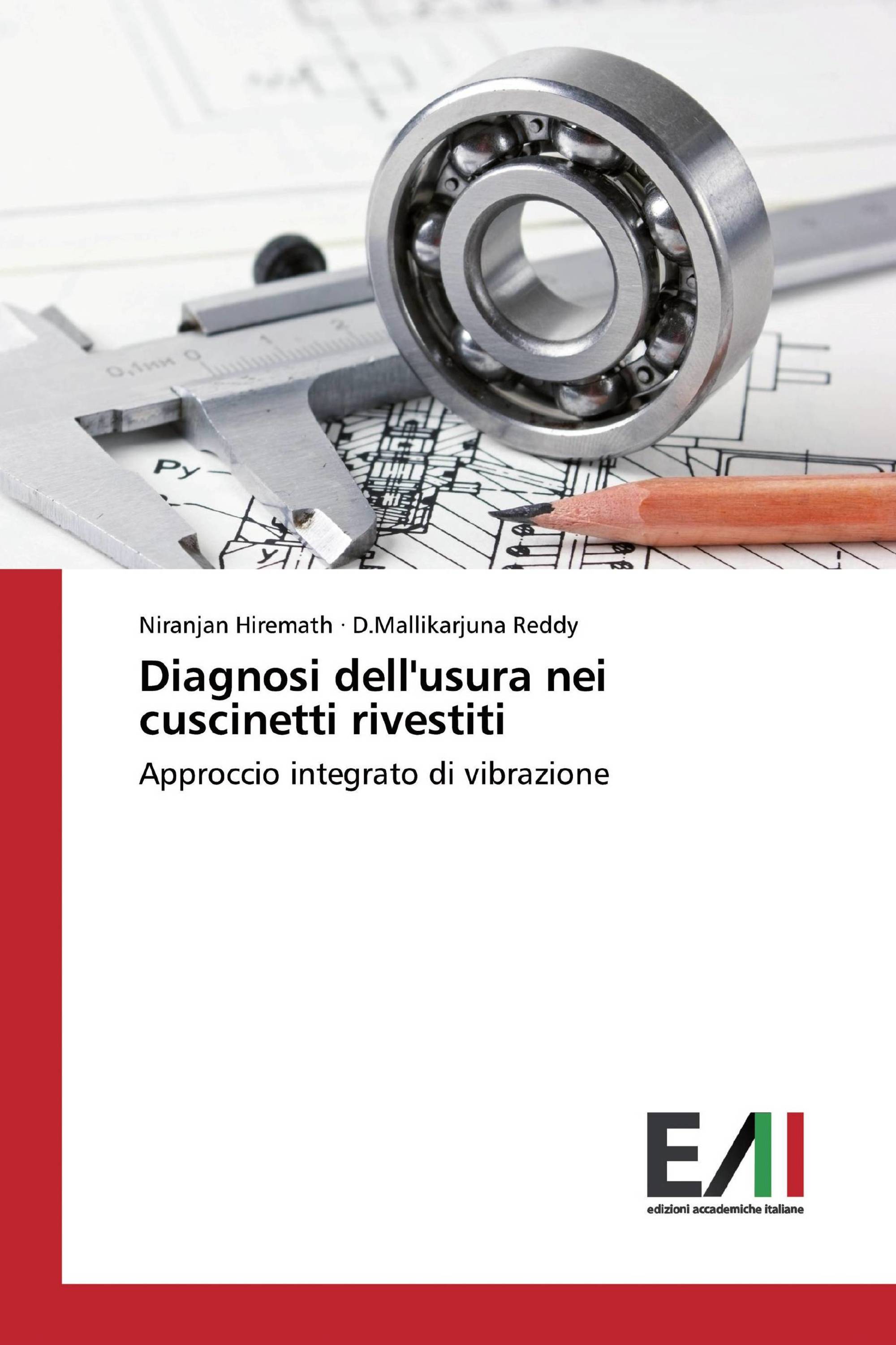 Diagnosi dell'usura nei cuscinetti rivestiti