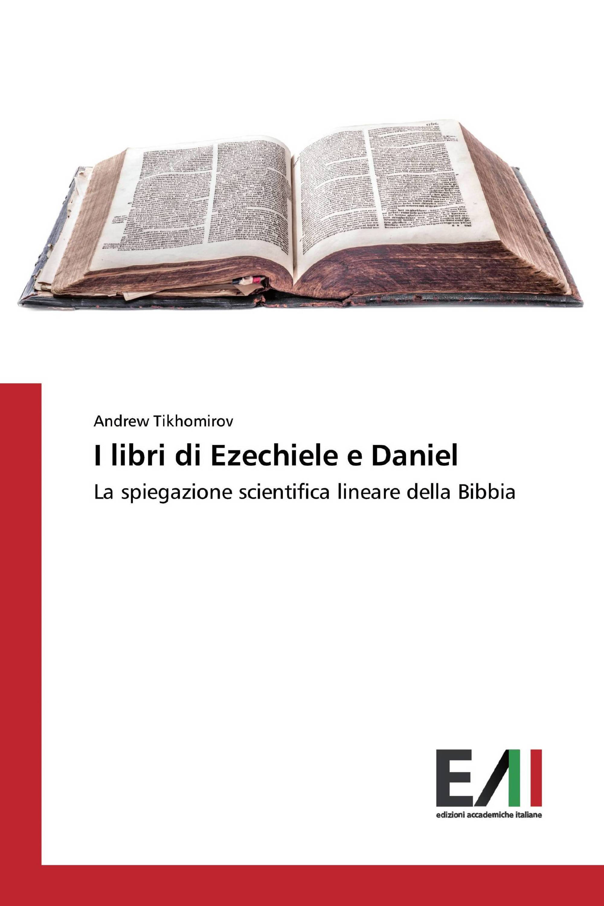 I libri di Ezechiele e Daniel