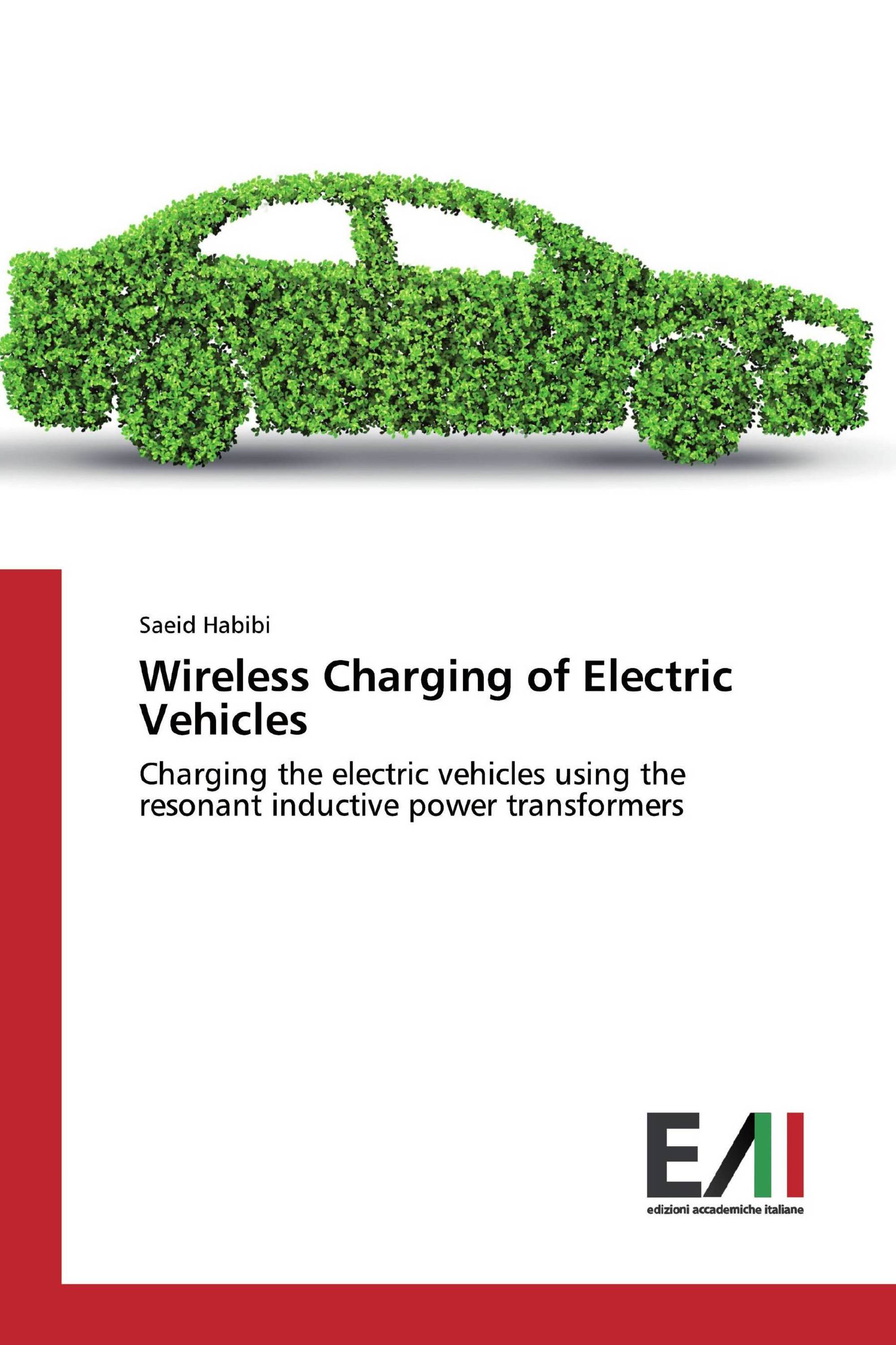 Wireless Charging of Electric Vehicles