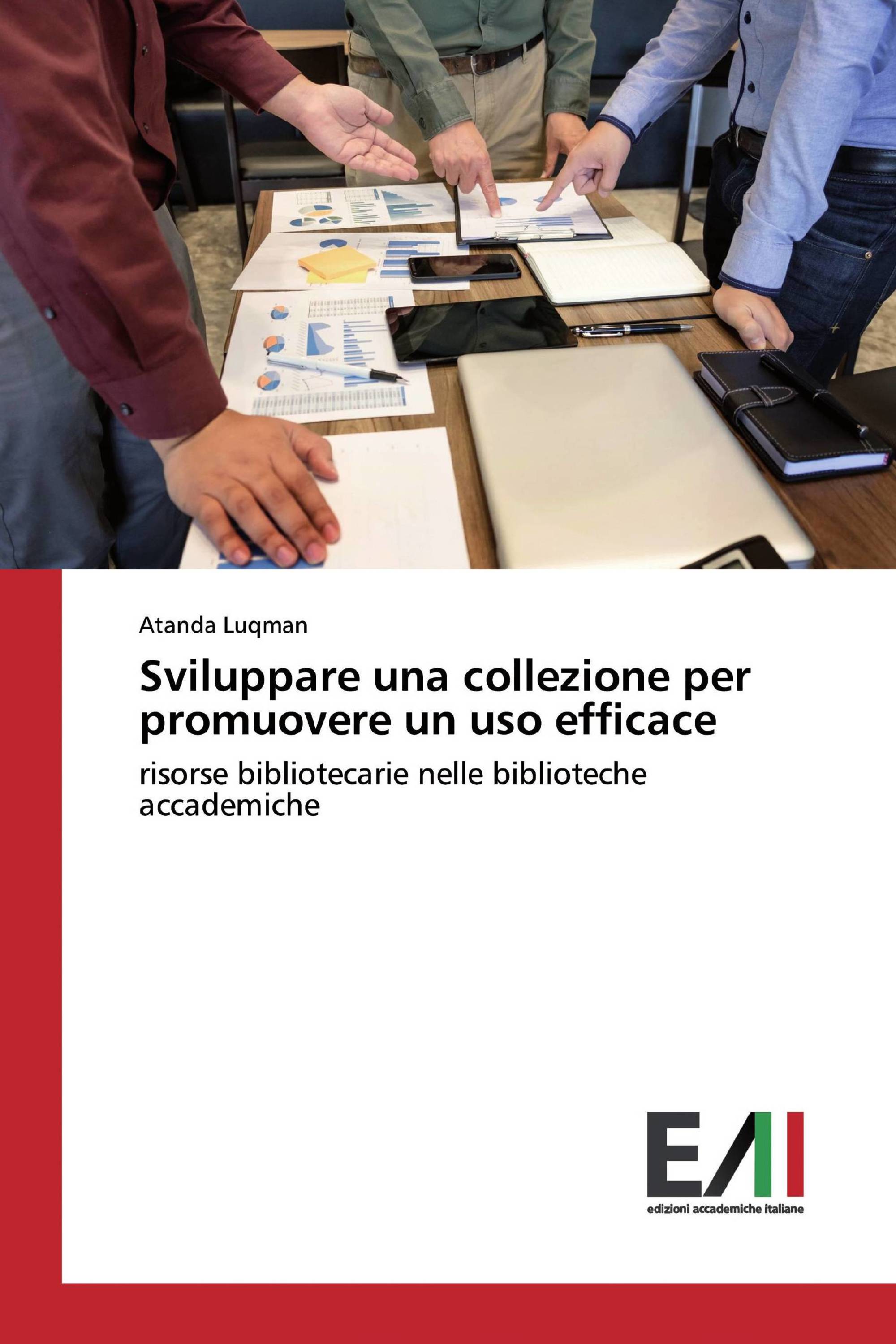 Sviluppare una collezione per promuovere un uso efficace