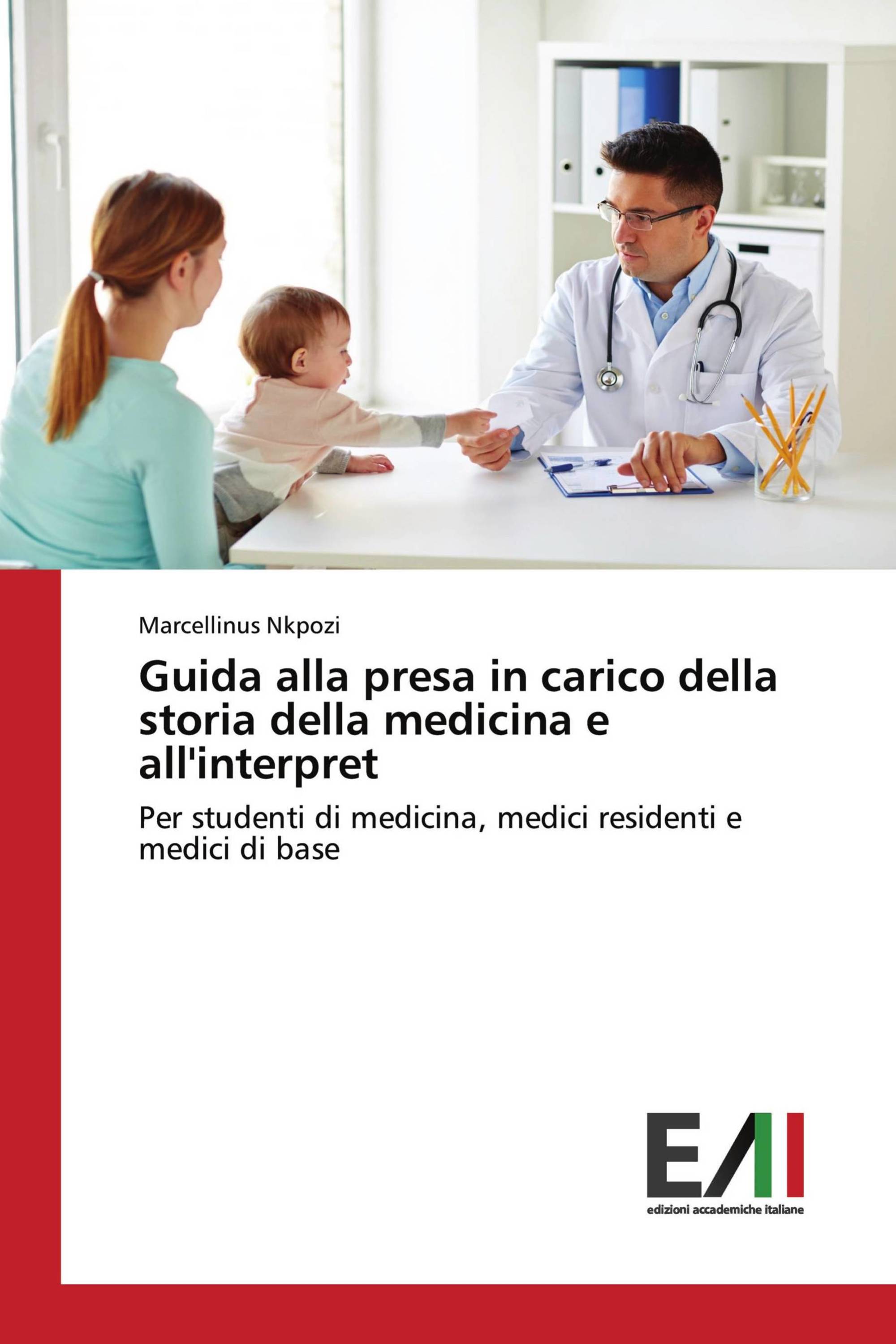 Guida alla presa in carico della storia della medicina e all'interpret