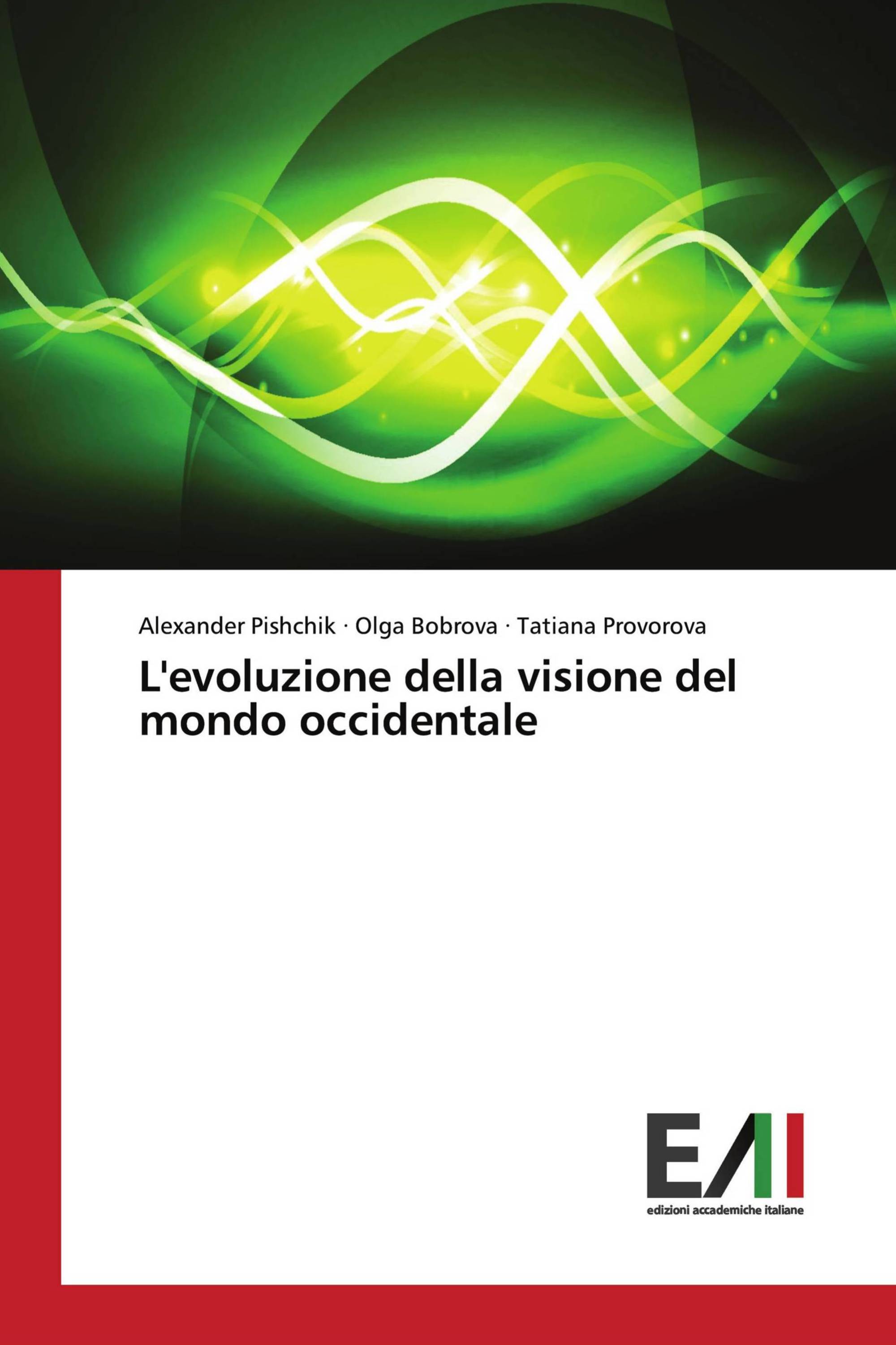 L'evoluzione della visione del mondo occidentale