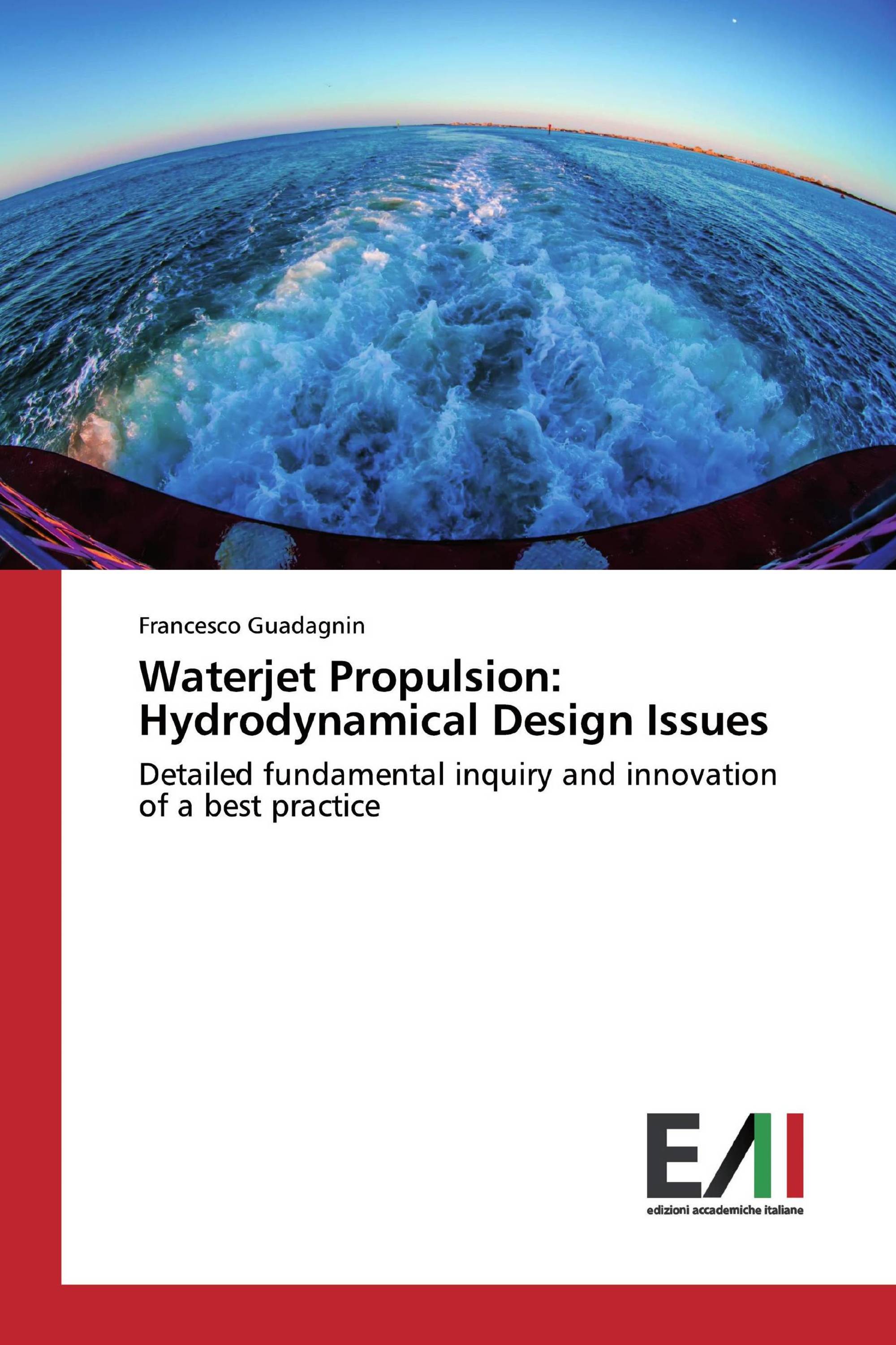 Waterjet Propulsion: Hydrodynamical Design Issues