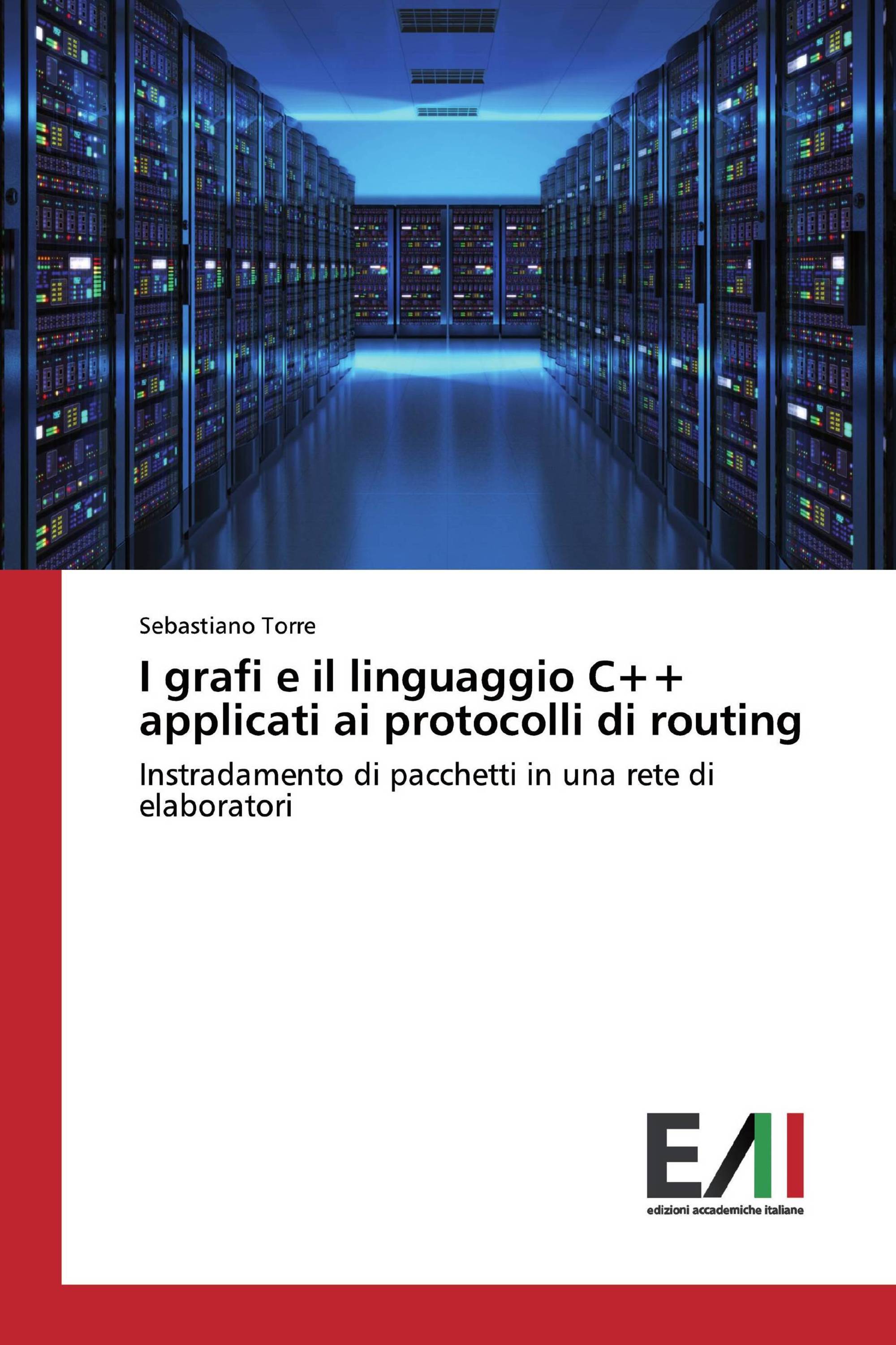 I grafi e il linguaggio C++ applicati ai protocolli di routing