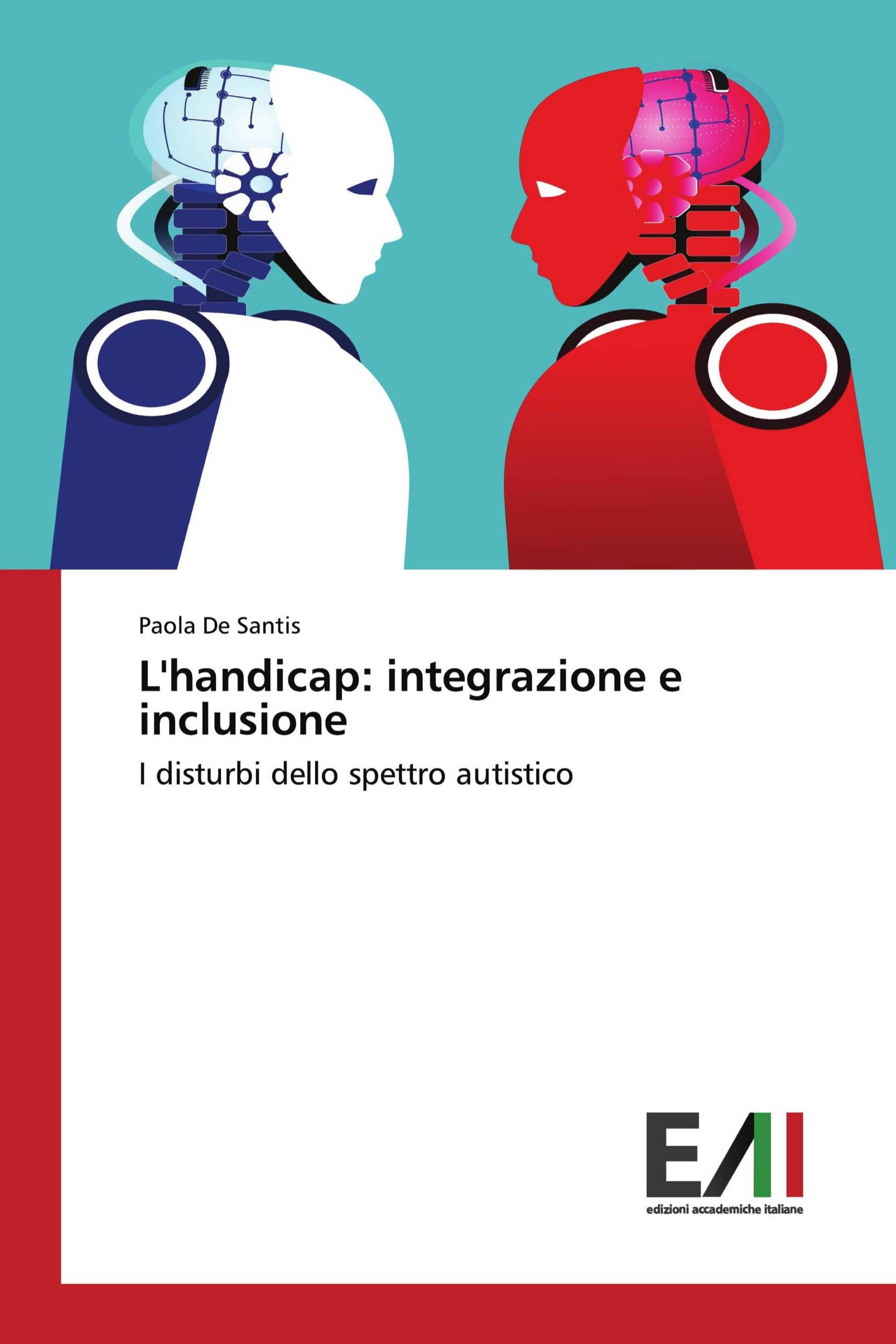 L'handicap: integrazione e inclusione