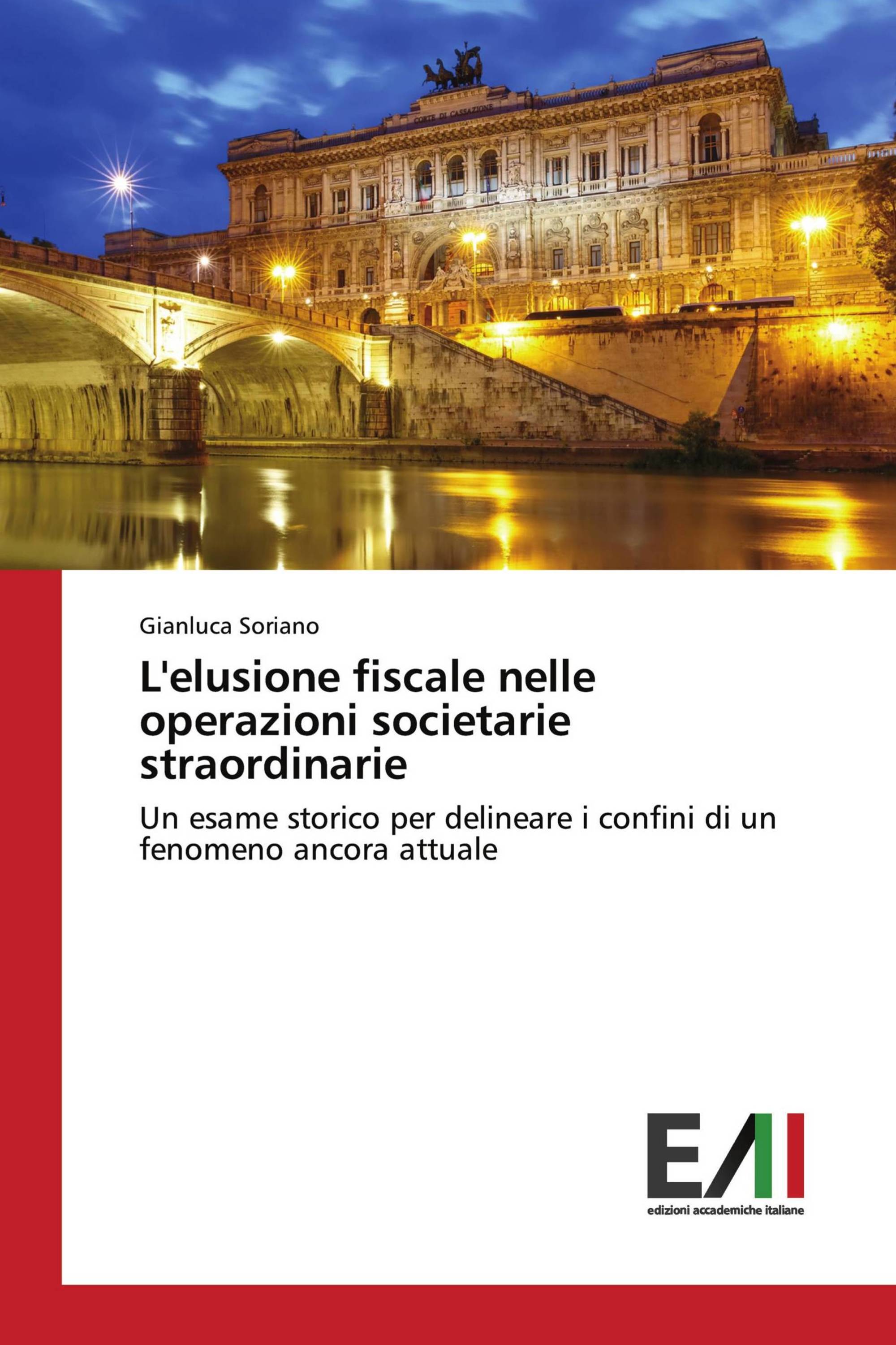 L'elusione fiscale nelle operazioni societarie straordinarie