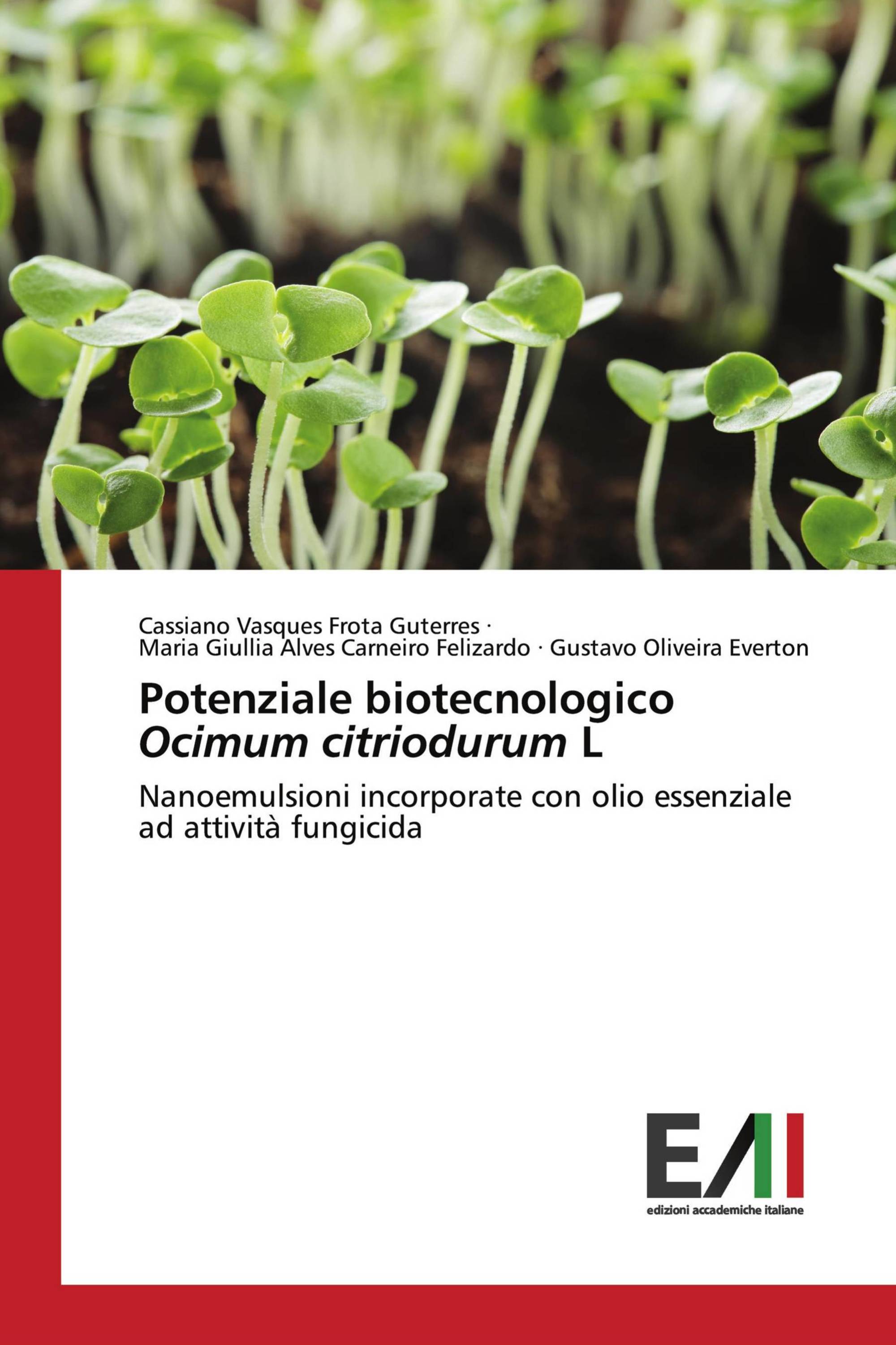 Potenziale biotecnologico Ocimum citriodurum L