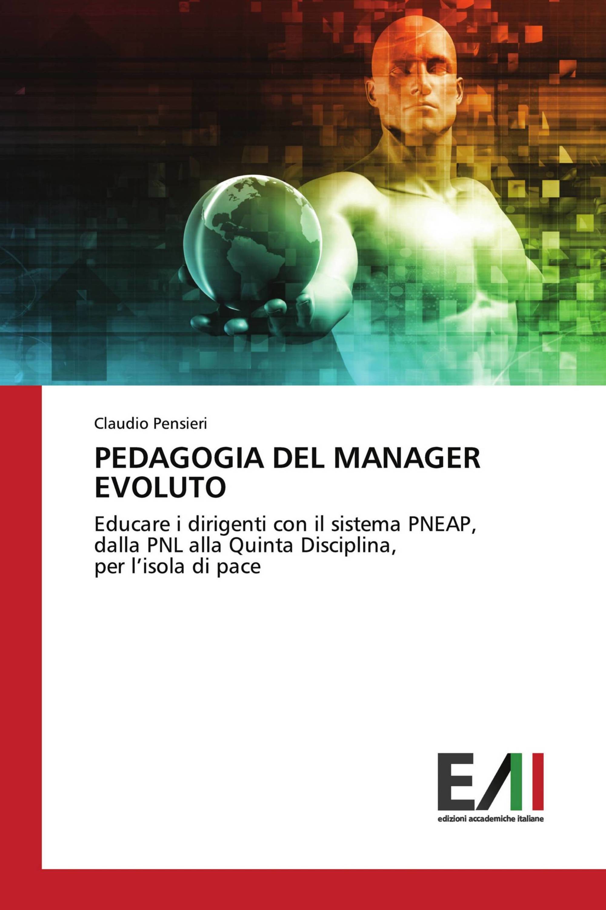 PEDAGOGIA DEL MANAGER EVOLUTO