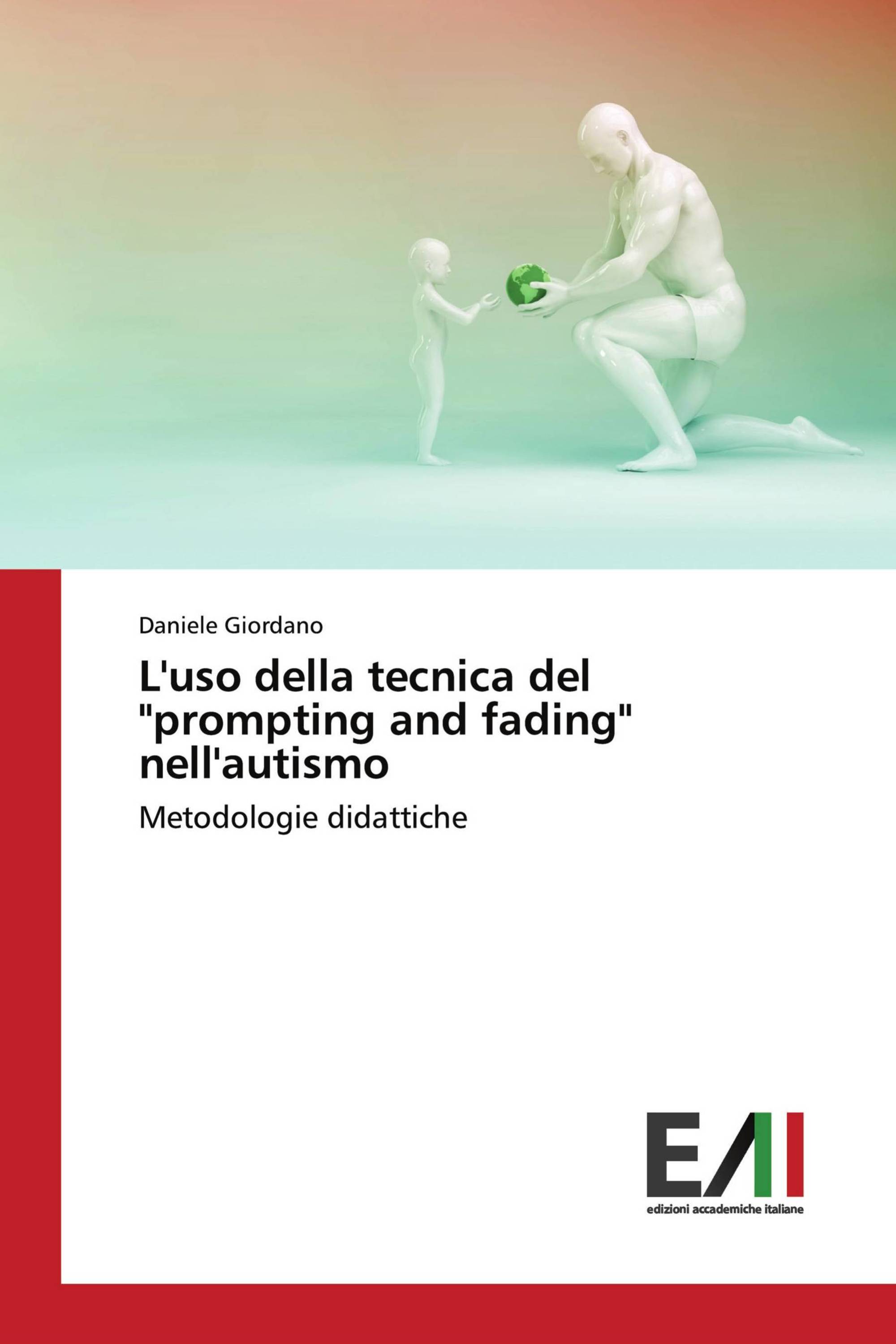 L'uso della tecnica del "prompting and fading" nell'autismo