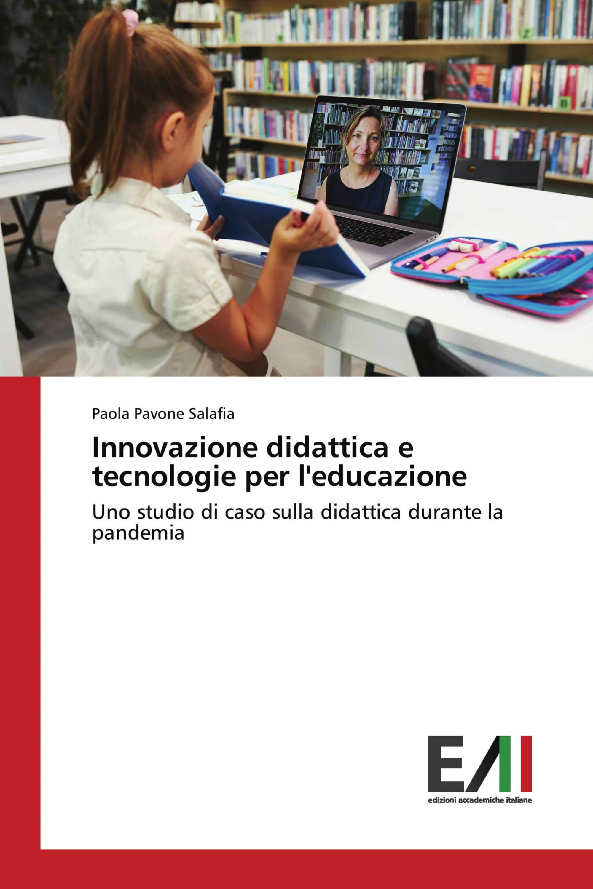 Innovazione didattica e tecnologie per l'educazione