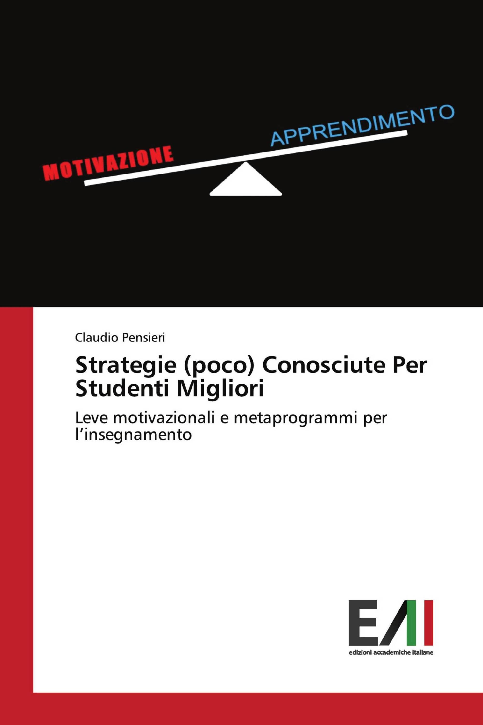 Strategie (poco) Conosciute Per Studenti Migliori