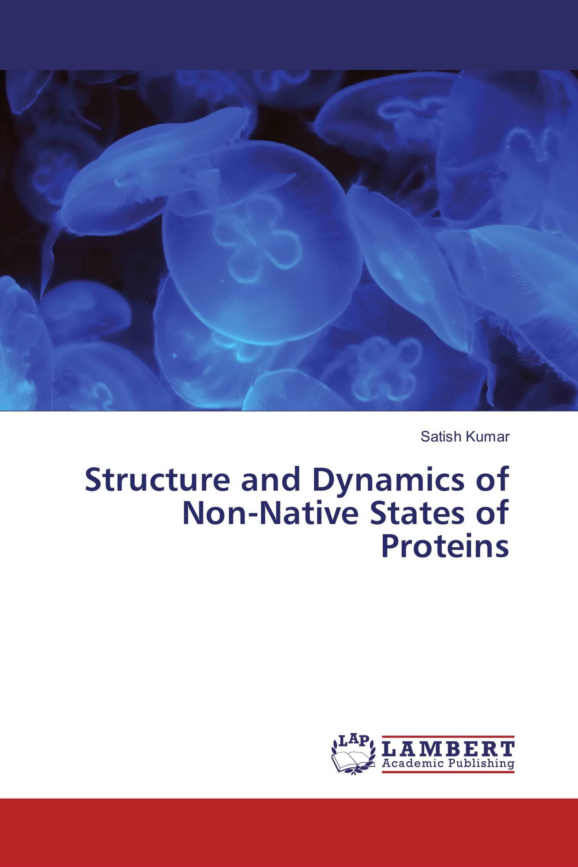 Structure and Dynamics of Non-Native States of Proteins