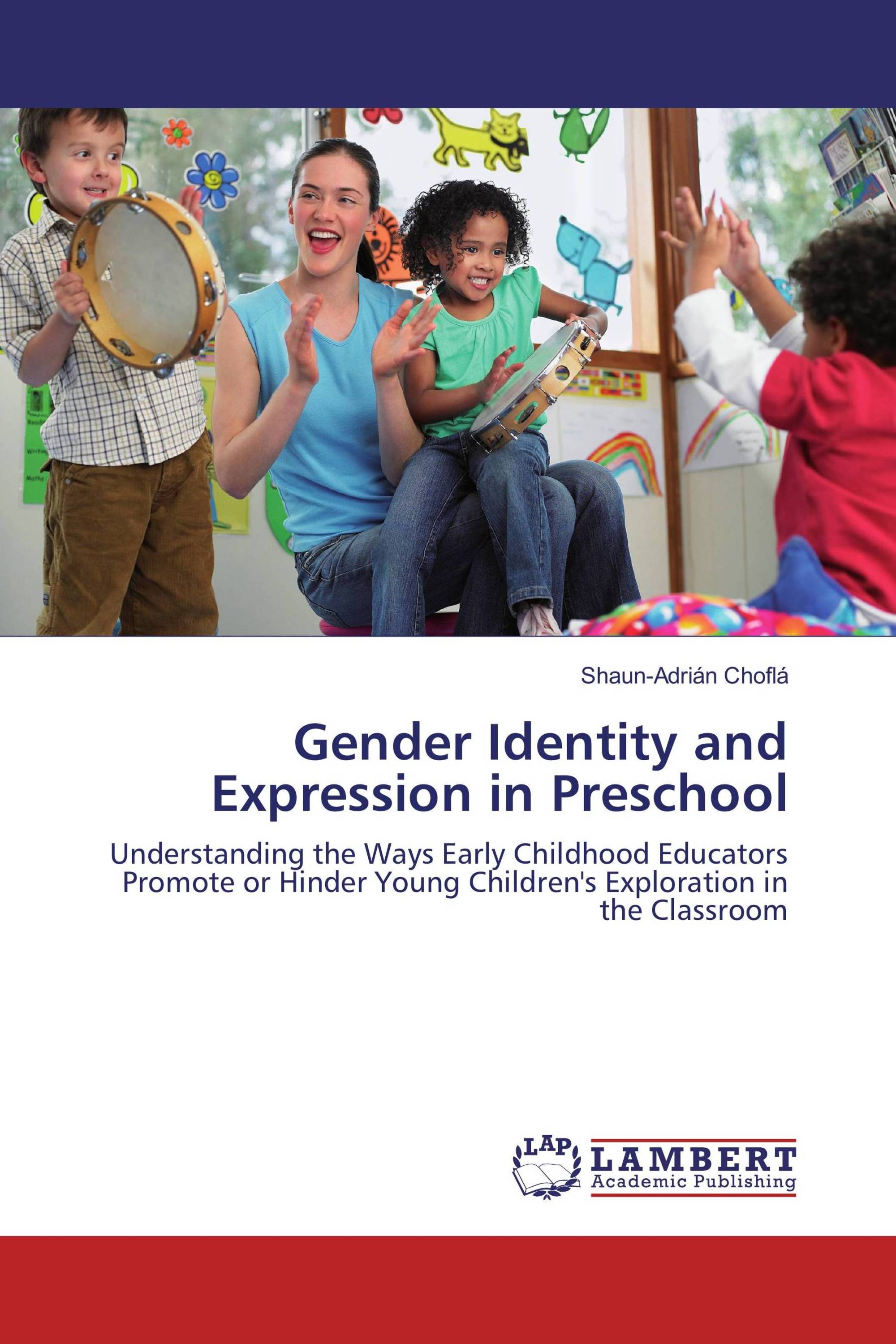 Gender Identity and Expression in Preschool