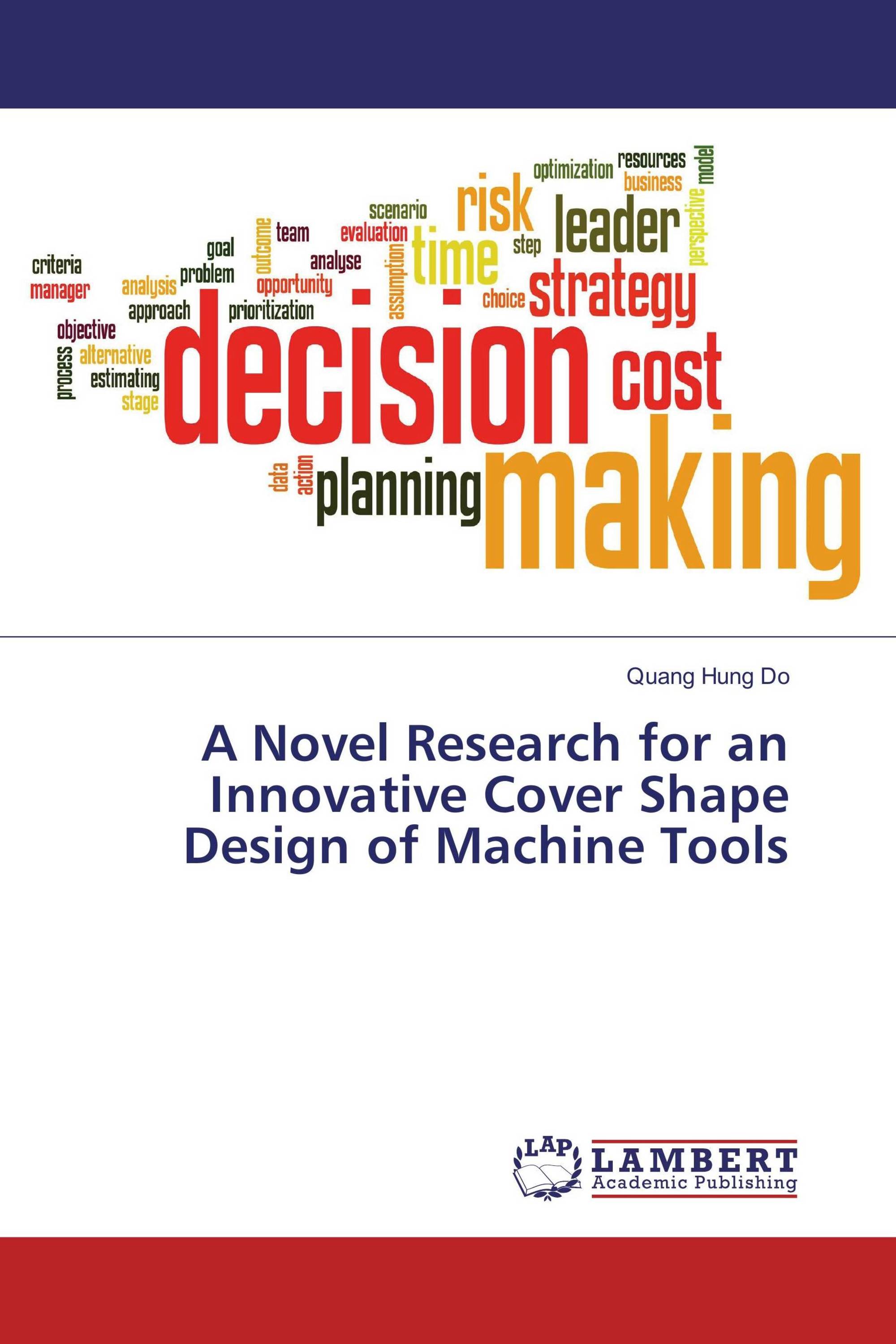 A Novel Research for an Innovative Cover Shape Design of Machine Tools