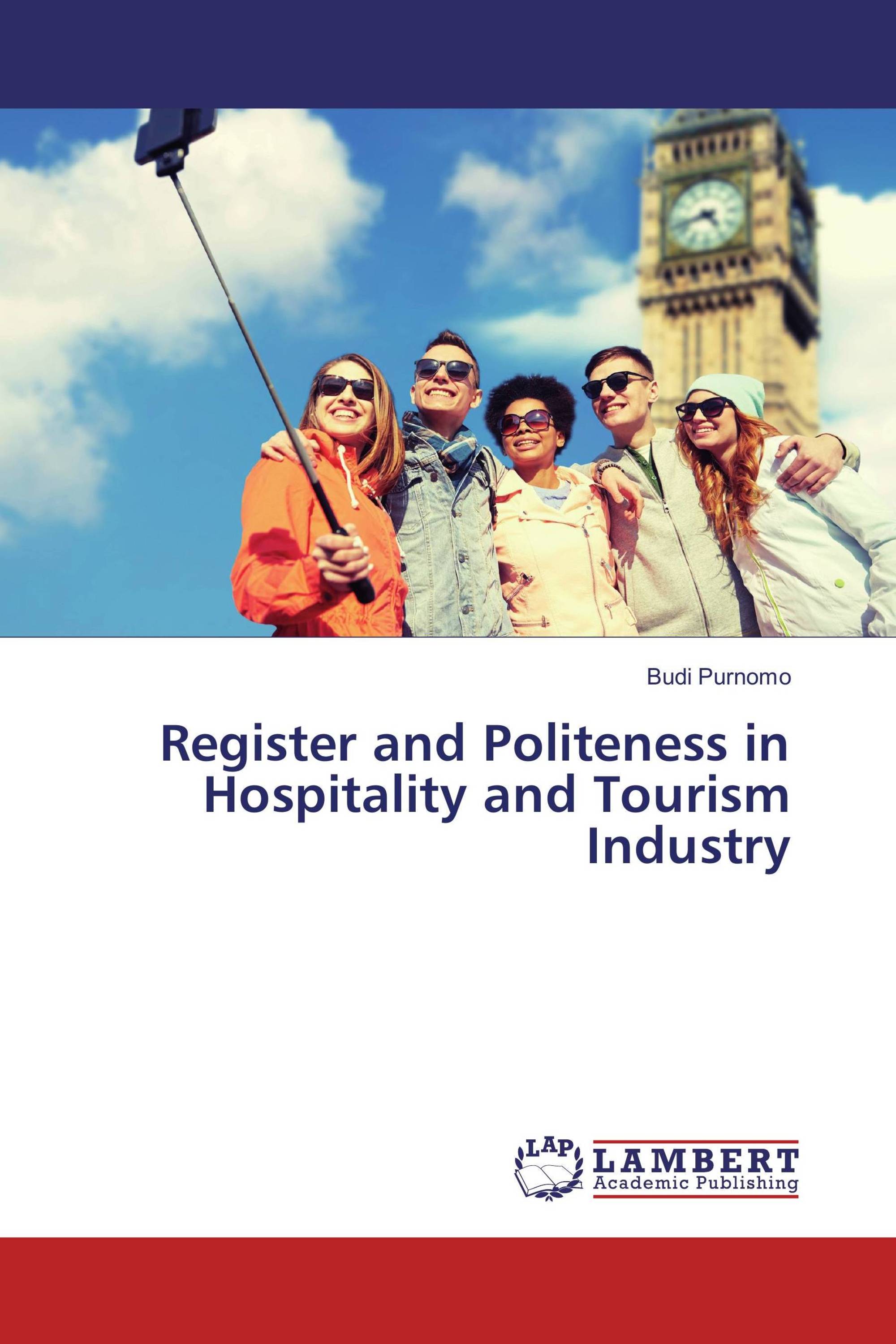 Register and Politeness in Hospitality and Tourism Industry