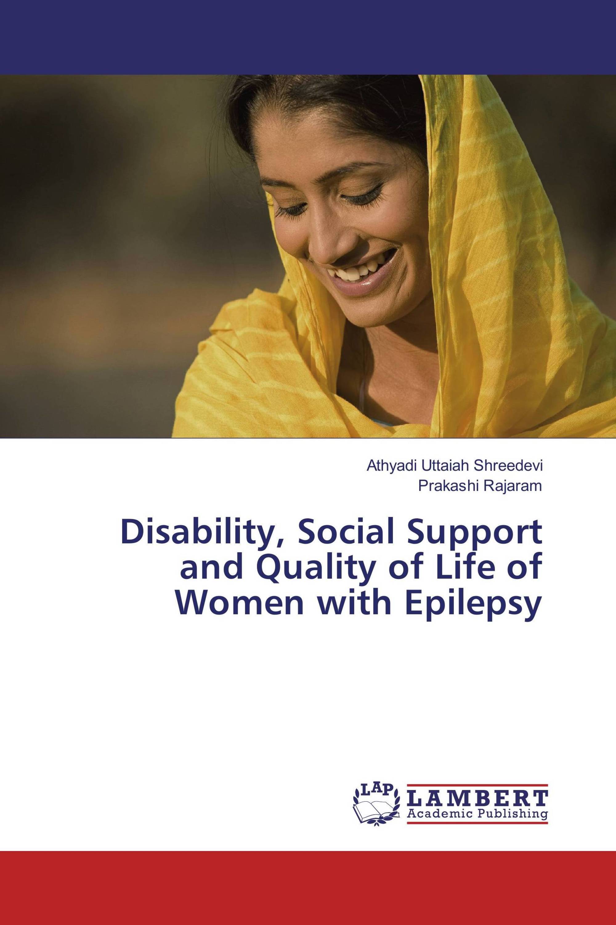 Disability, Social Support and Quality of Life of Women with Epilepsy