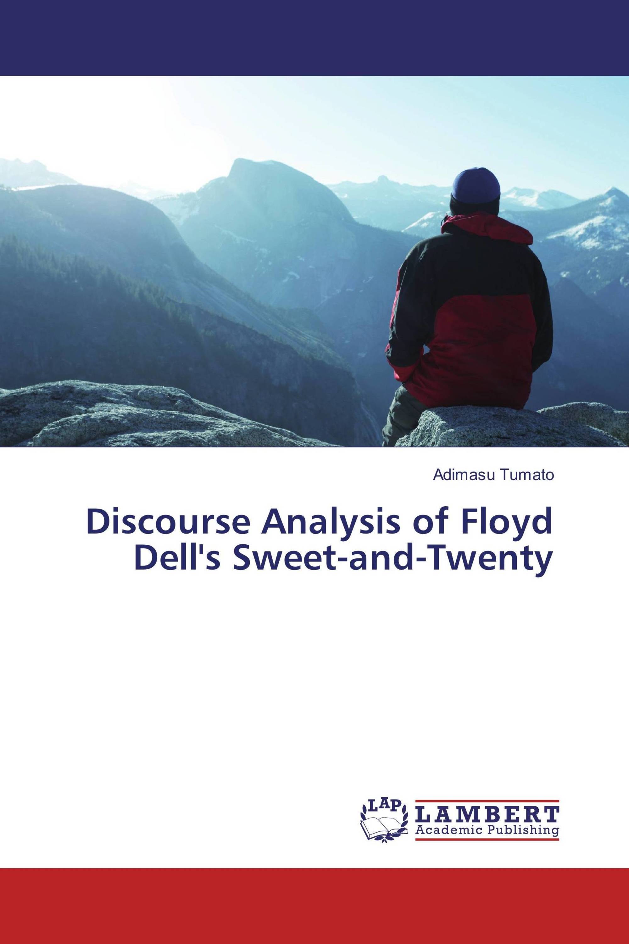 Discourse Analysis of Floyd Dell's Sweet-and-Twenty