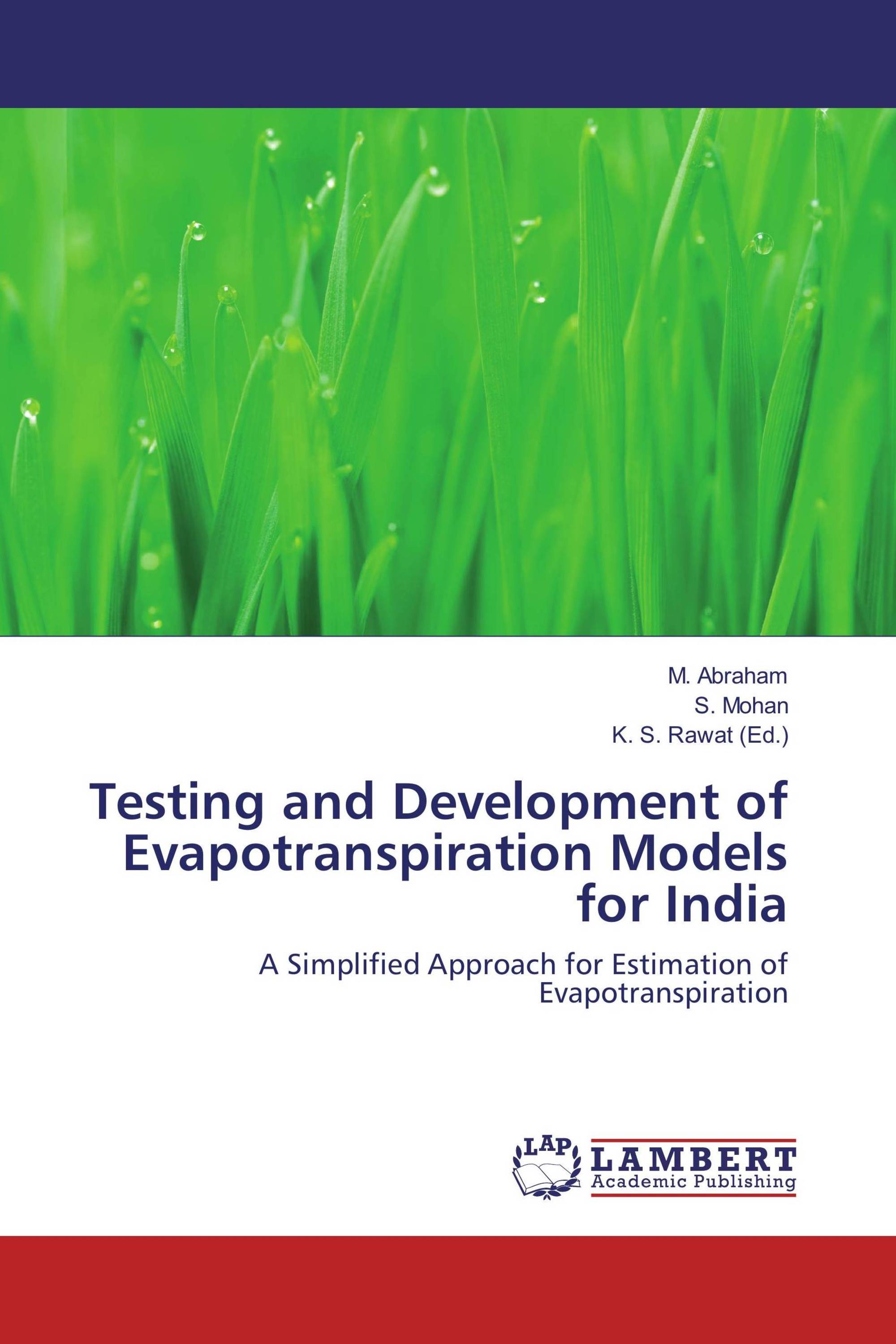 Testing and Development of Evapotranspiration Models for India