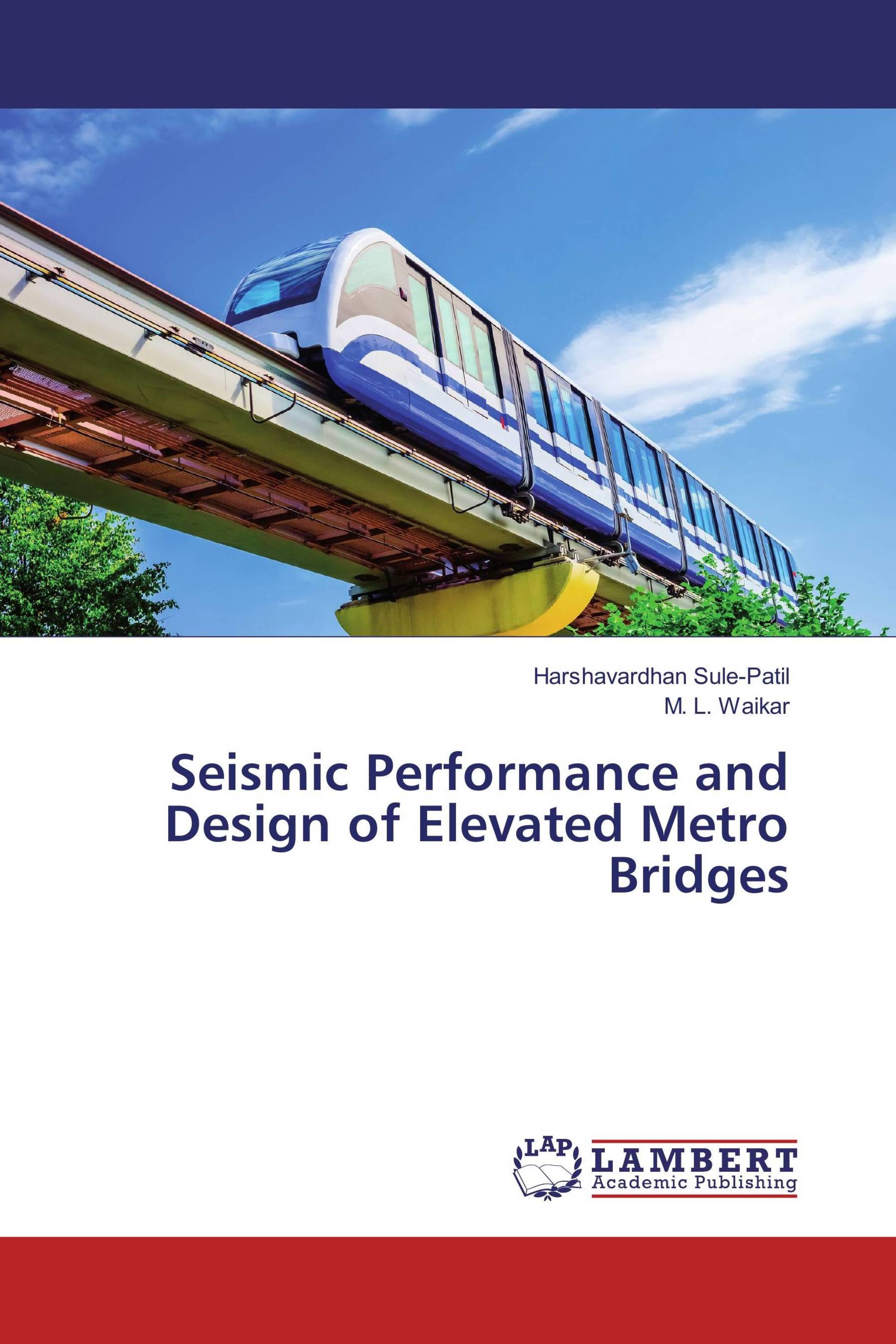 Seismic Performance and Design of Elevated Metro Bridges