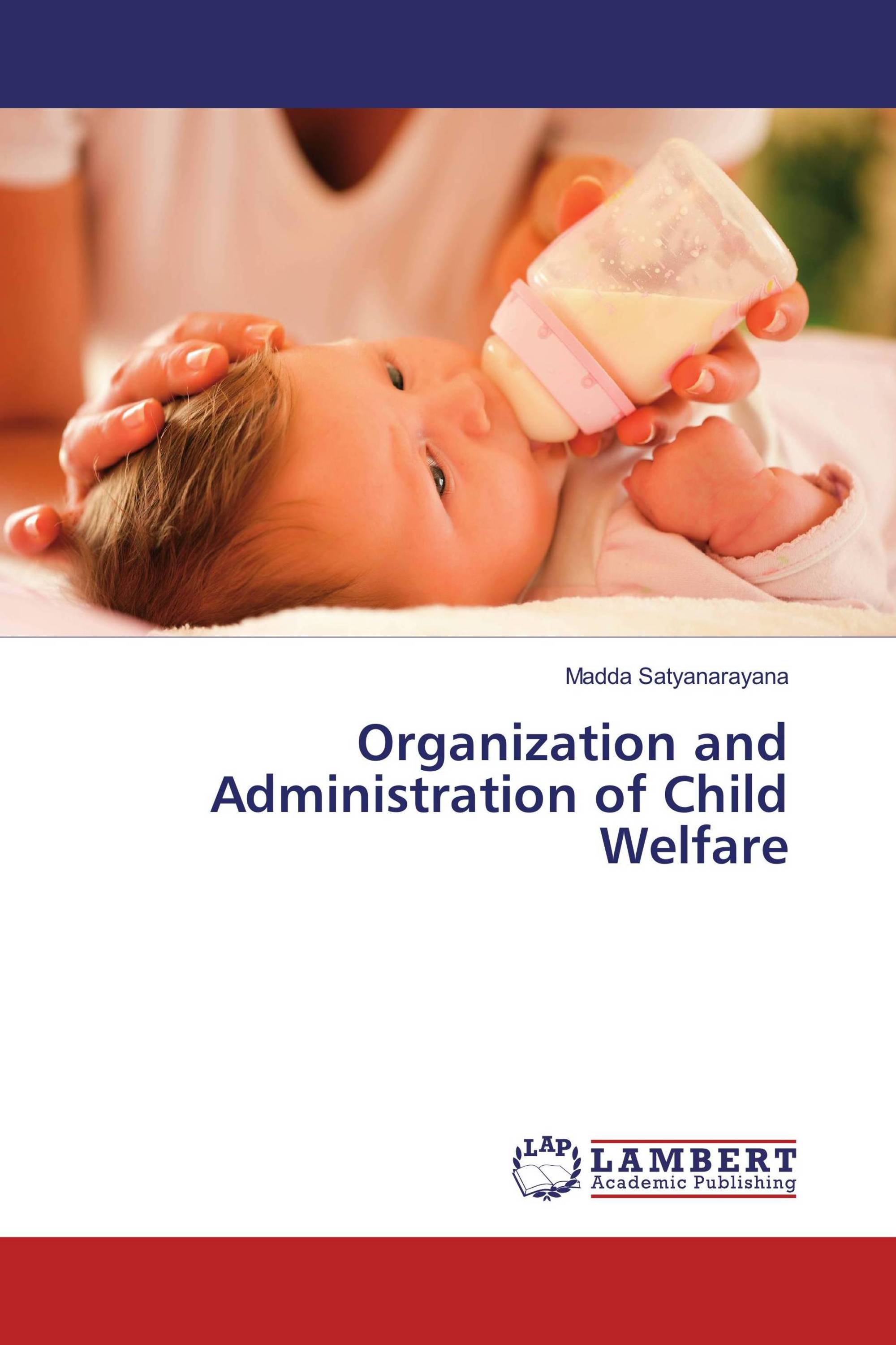 Organization and Administration of Child Welfare