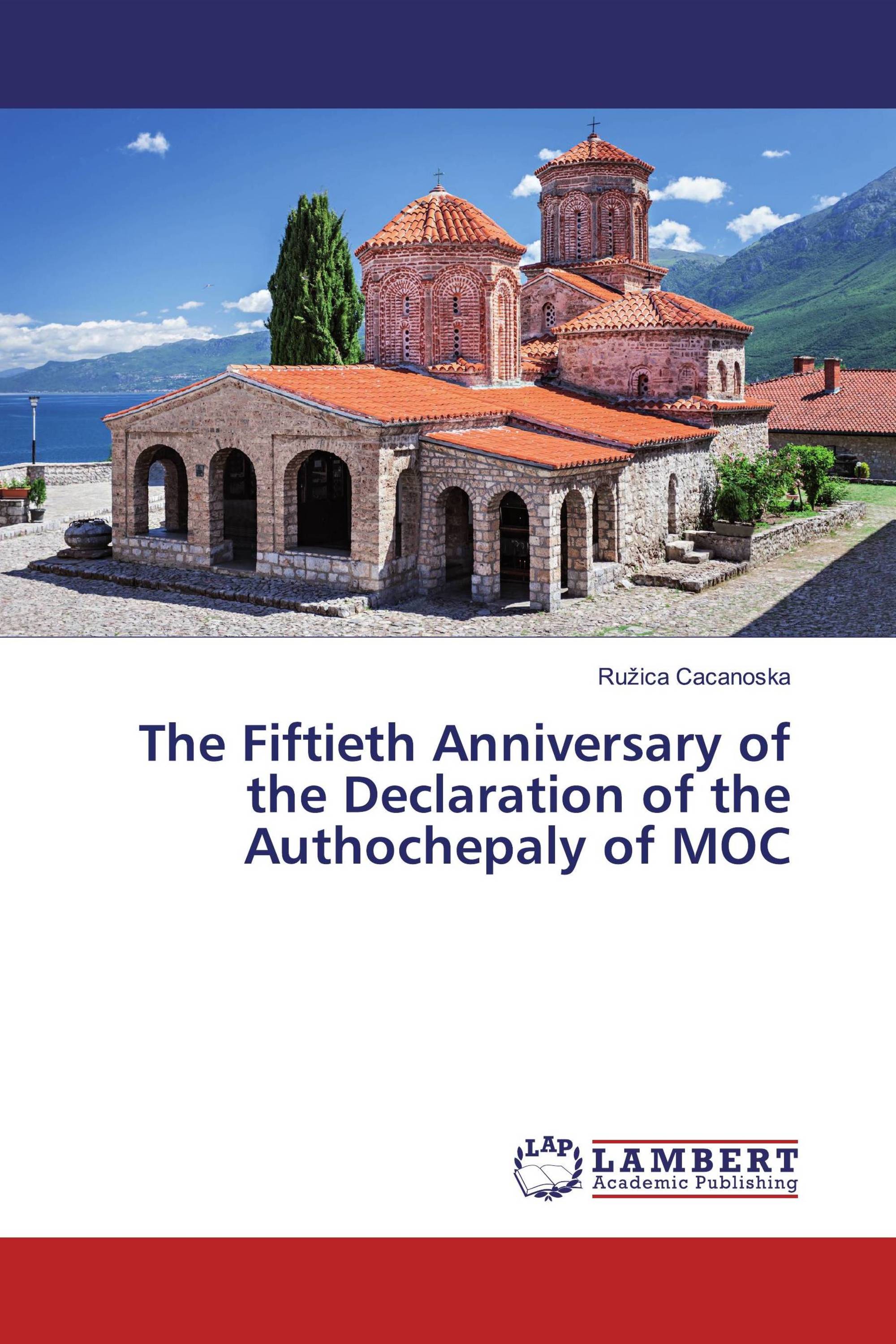 The Fiftieth Anniversary of the Declaration of the Authochepaly of MOC