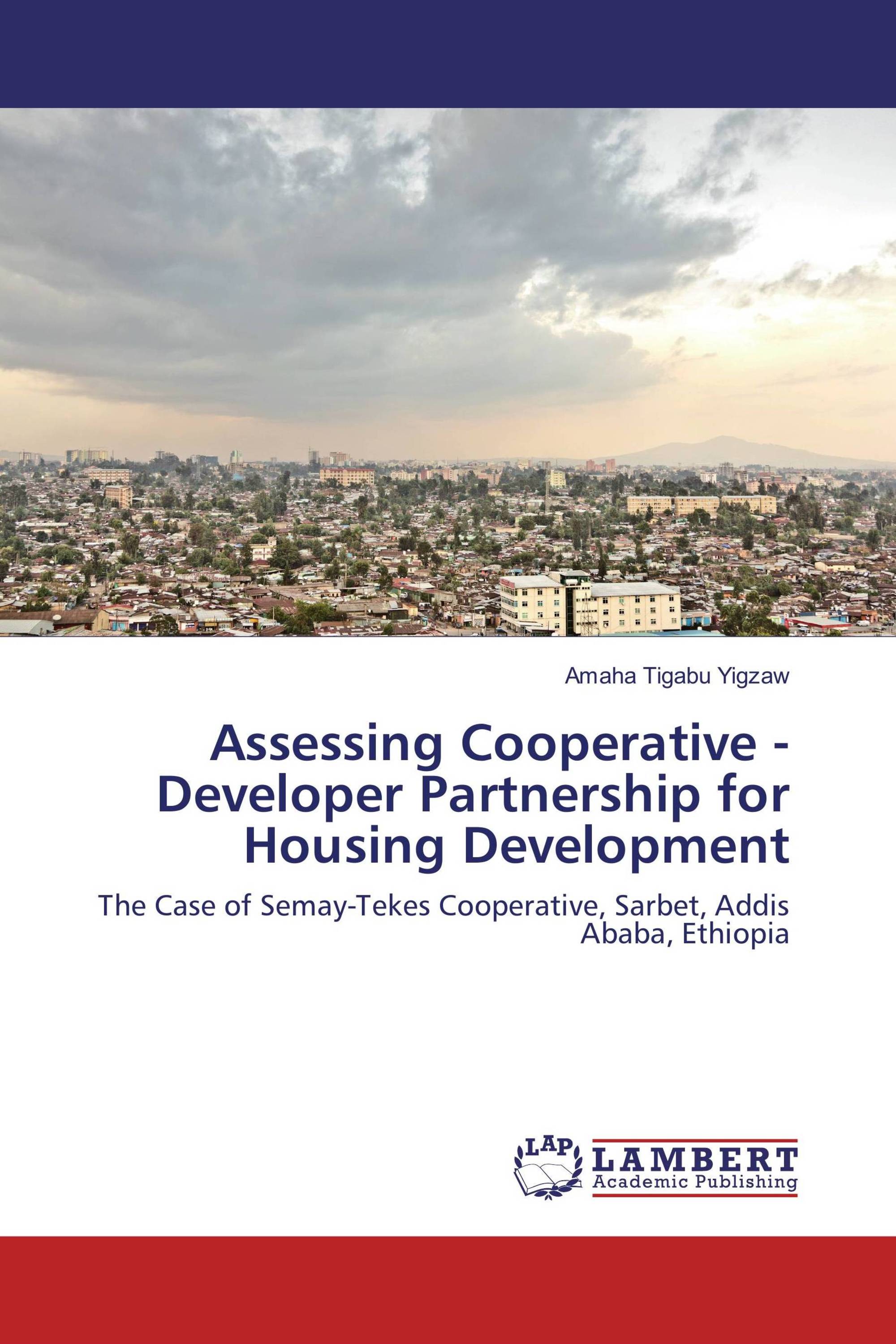 Assessing Cooperative - Developer Partnership for Housing Development