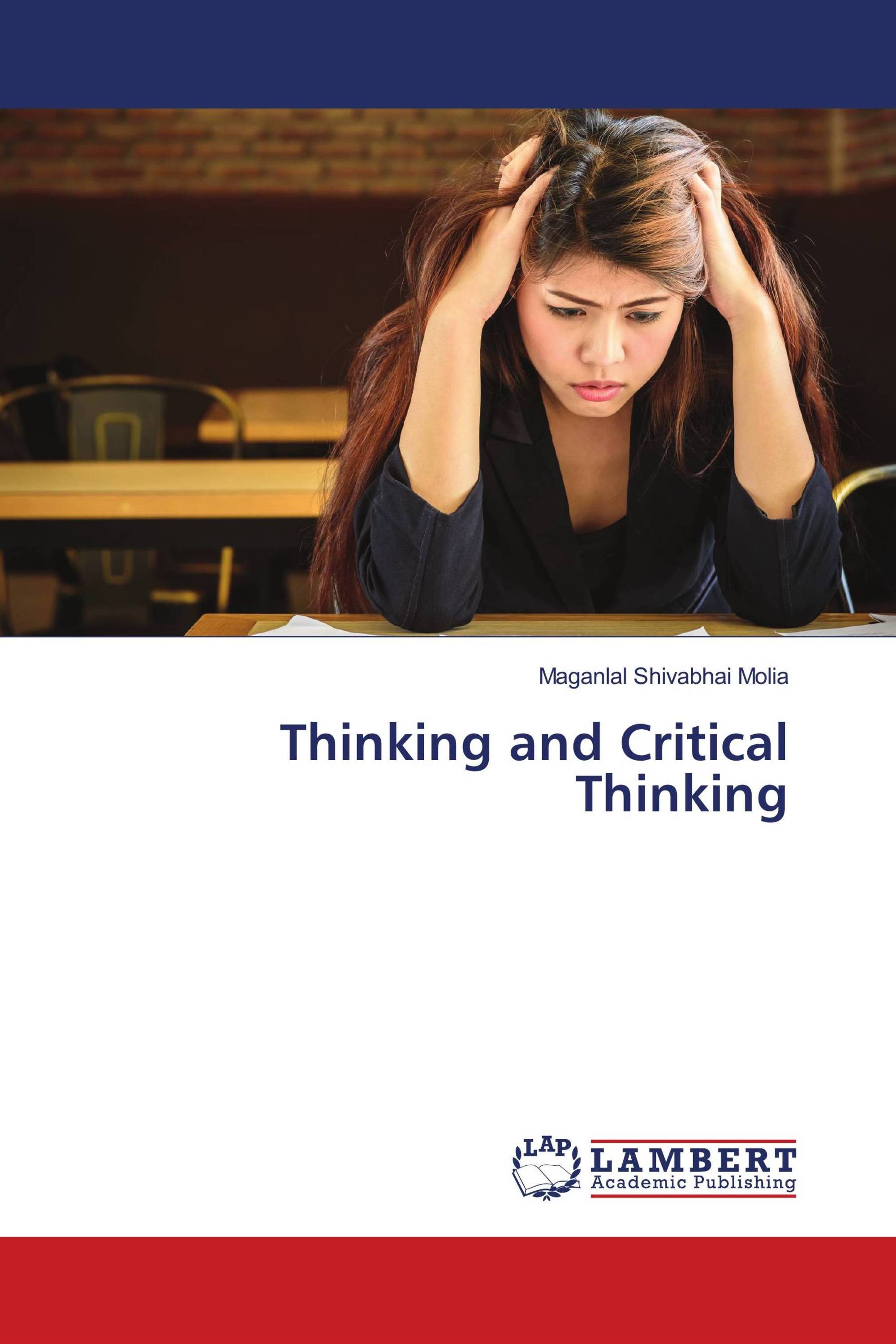 Thinking and Critical Thinking