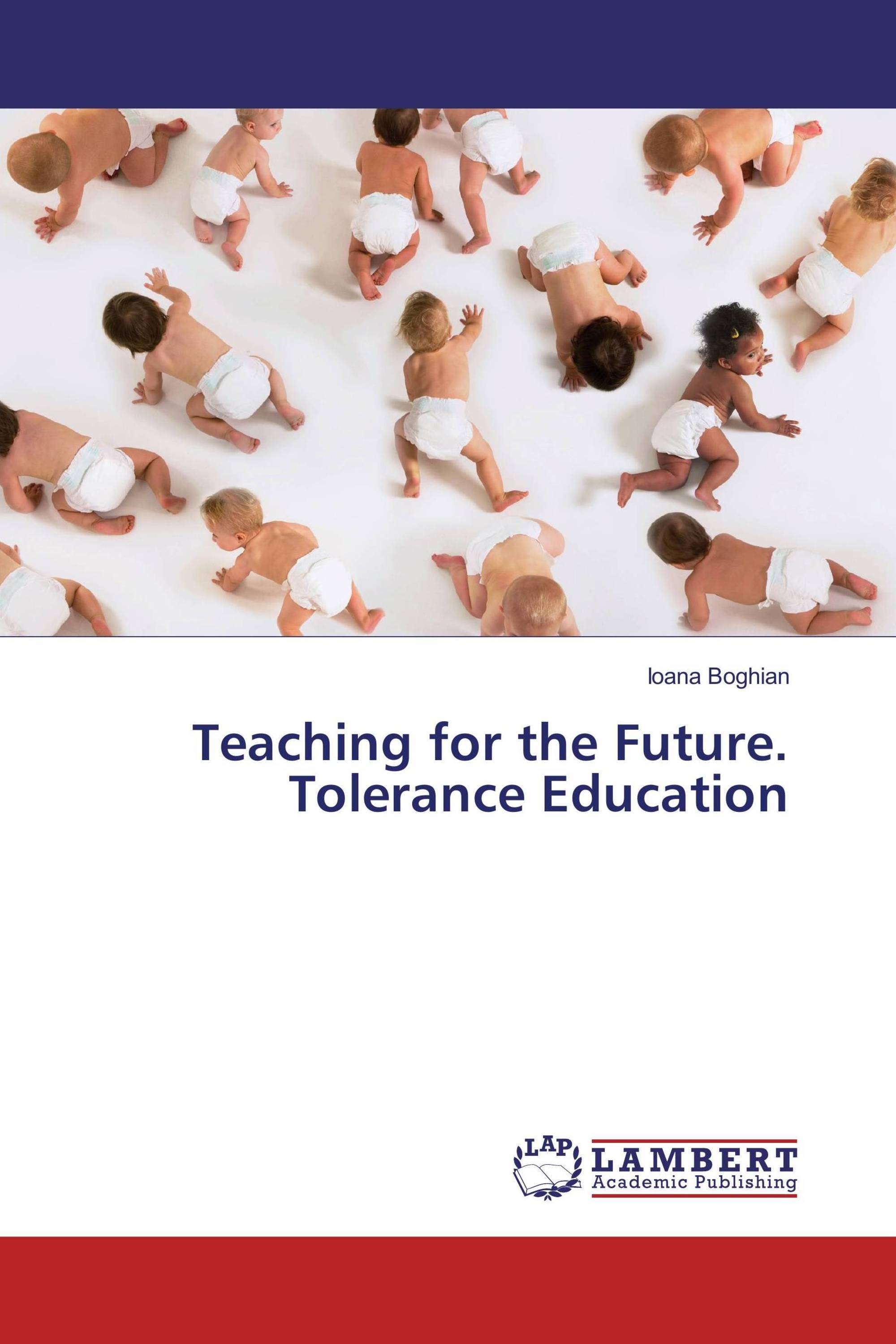 Teaching for the Future. Tolerance Education