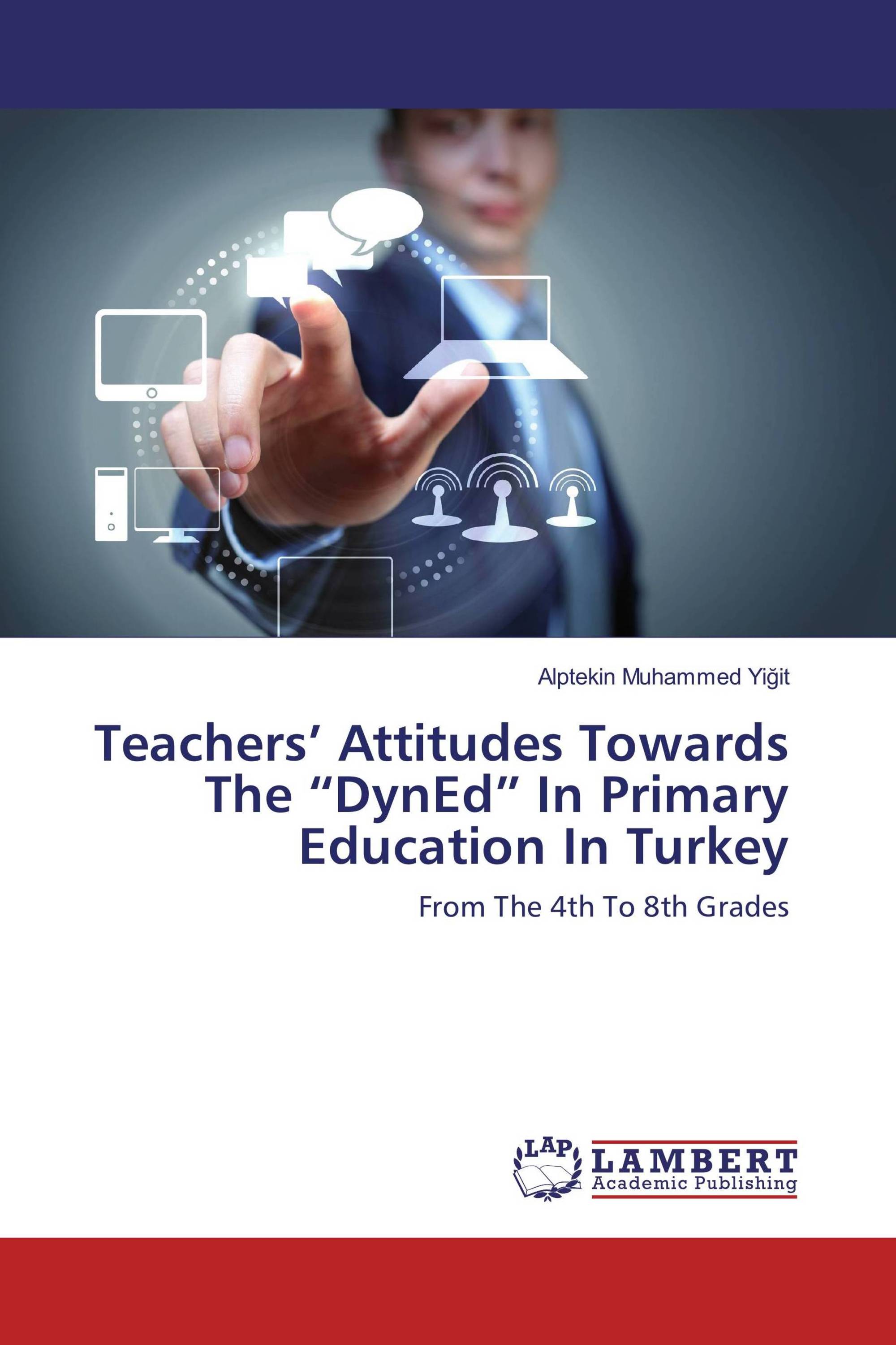Teachers’ Attitudes Towards The “DynEd” In Primary Education In Turkey