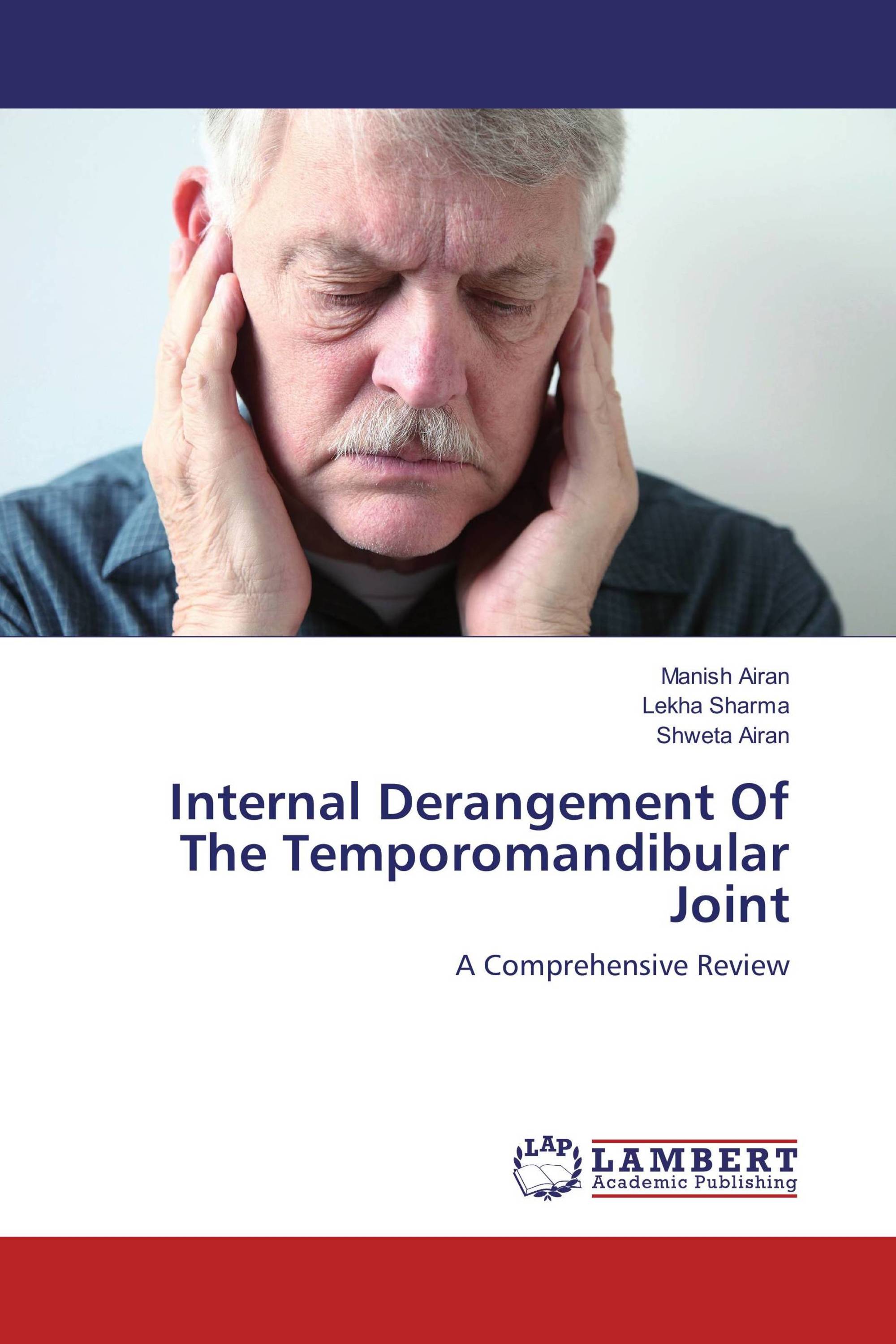 Internal Derangement Of The Temporomandibular Joint / 978-620-2-02295-8 ...