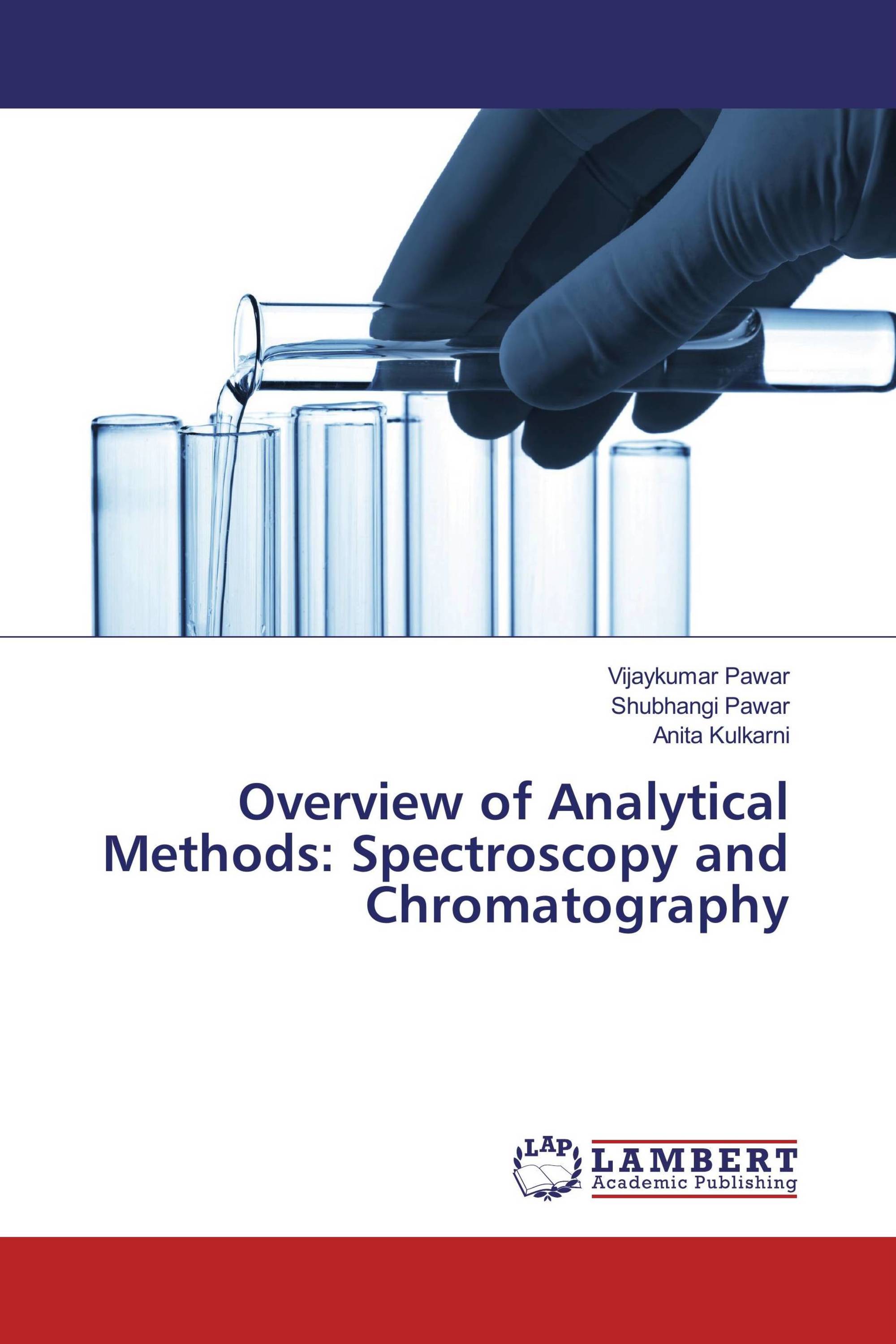 Overview of Analytical Methods: Spectroscopy and Chromatography