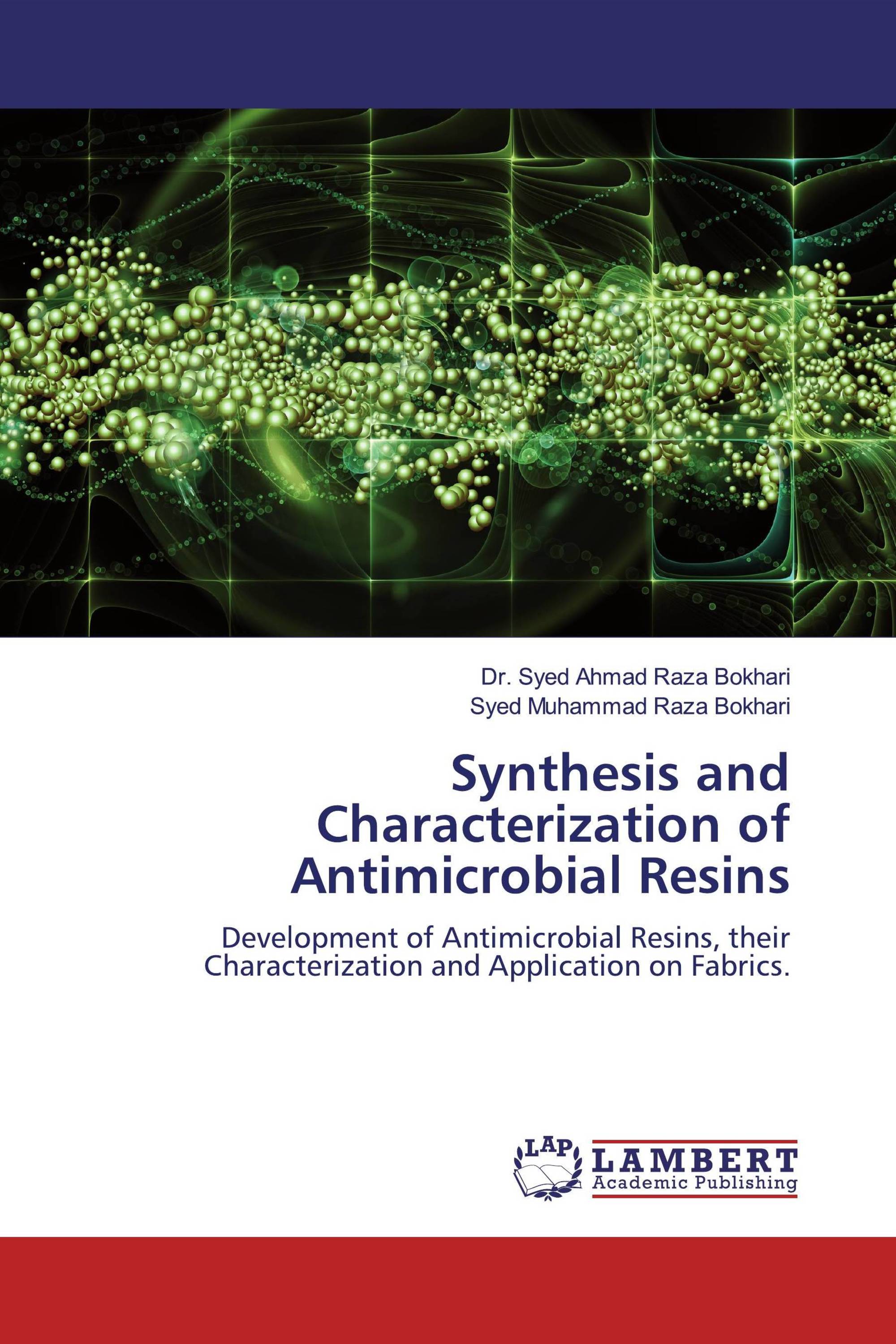 Synthesis and Characterization of Antimicrobial Resins