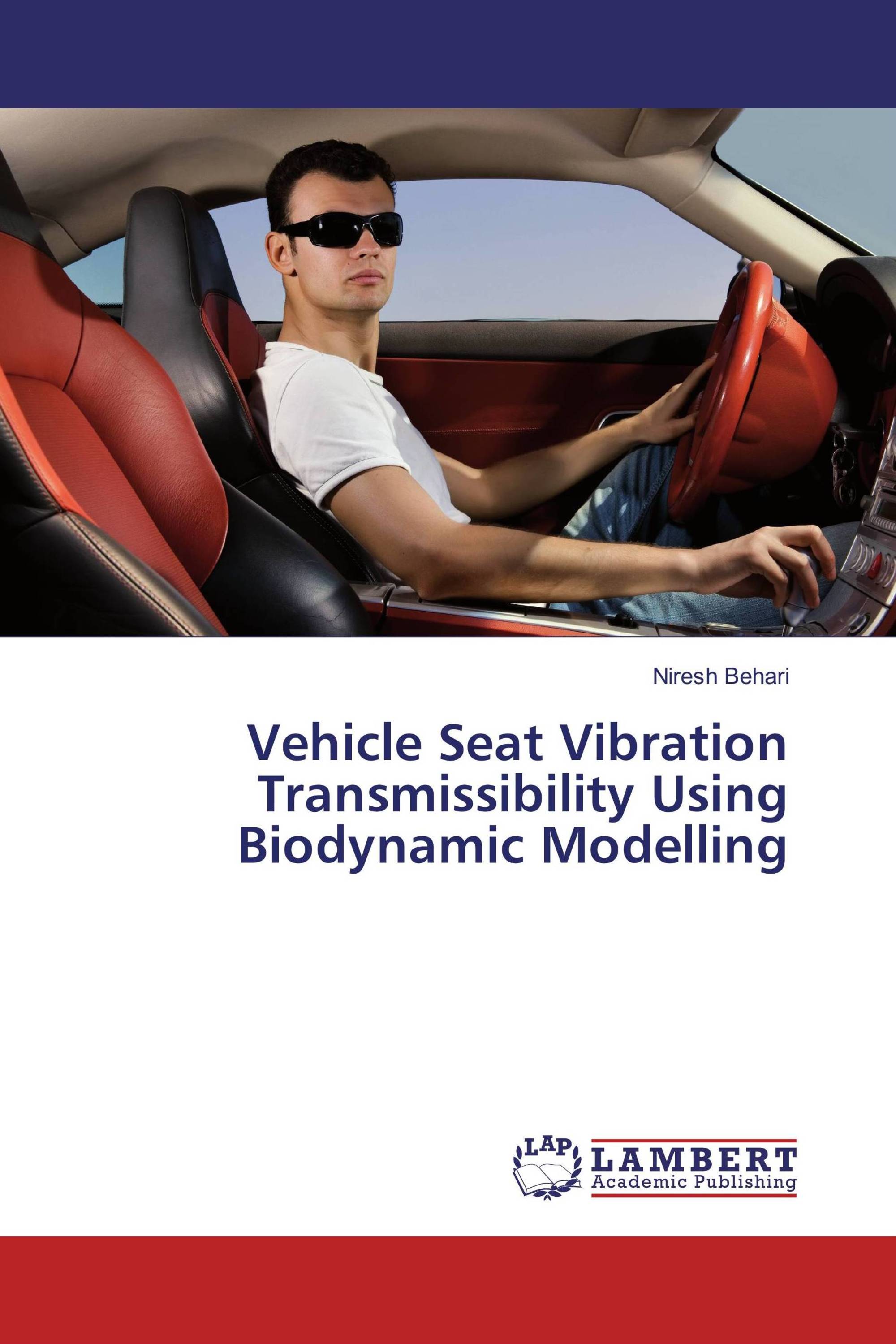 Vehicle Seat Vibration Transmissibility Using Biodynamic Modelling