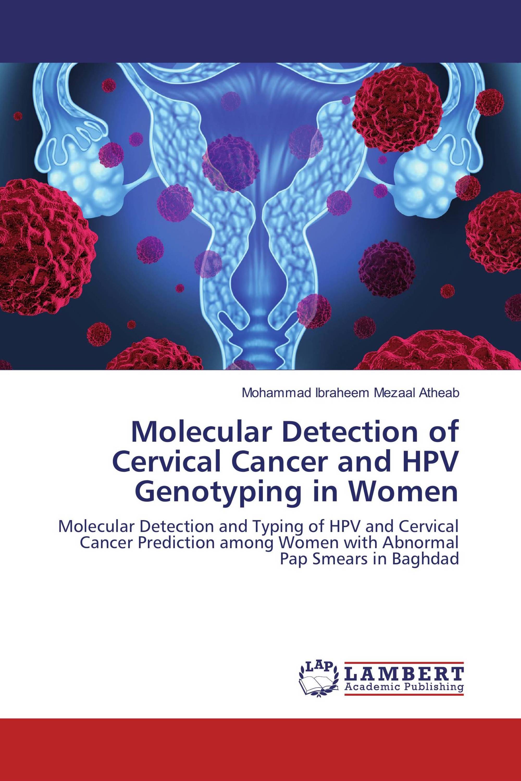 Molecular Detection of Cervical Cancer and HPV Genotyping in Women