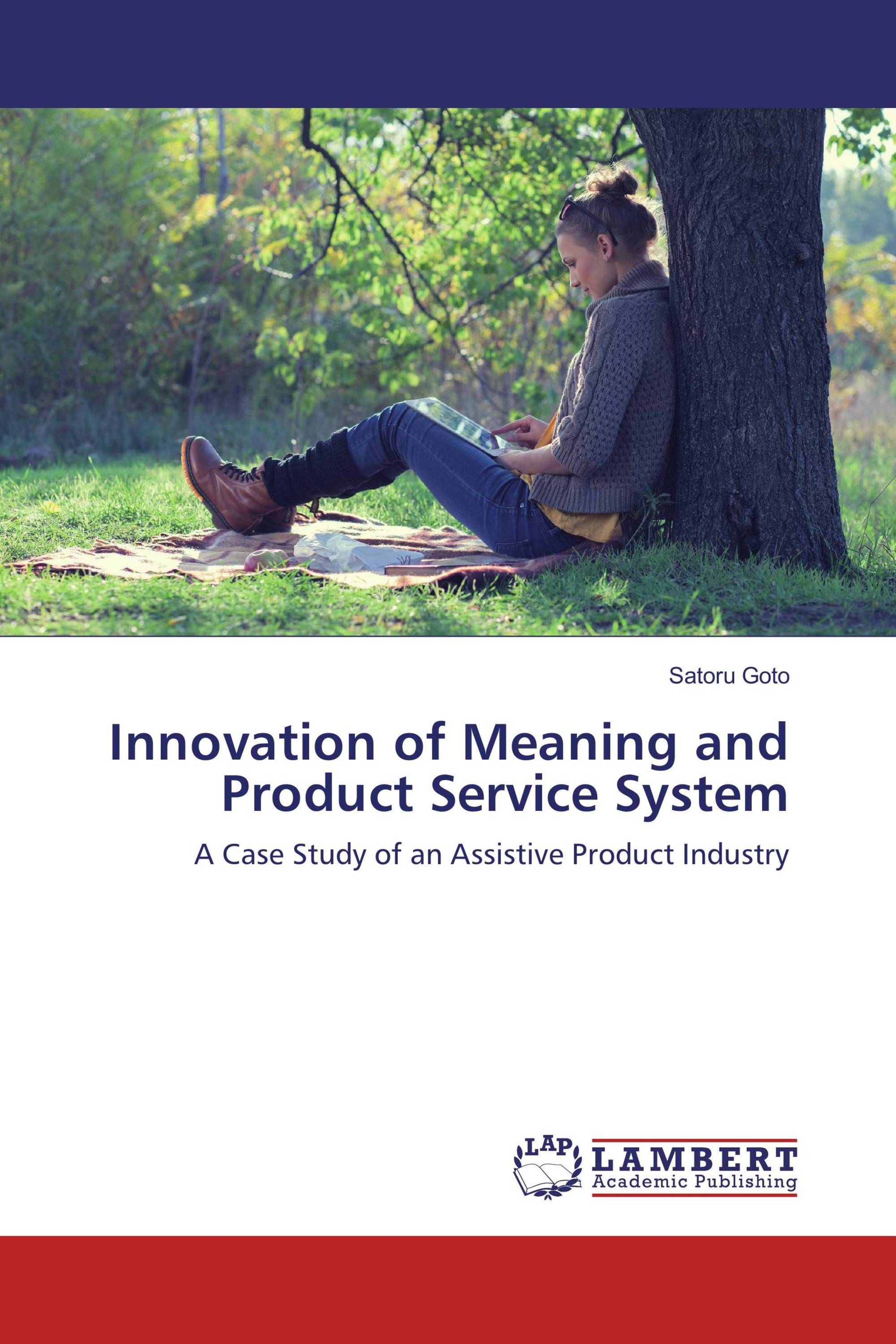 Innovation of Meaning and Product Service System