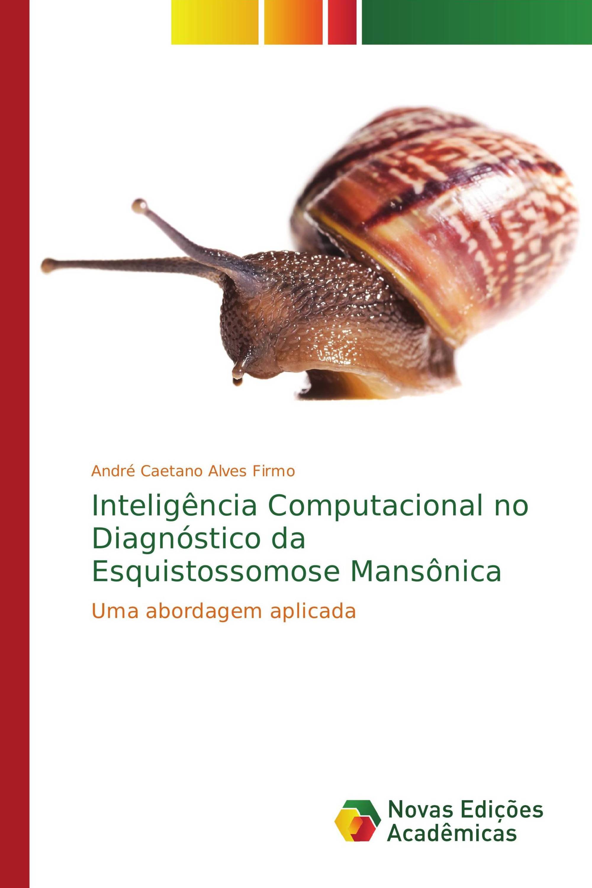 Inteligência Computacional no Diagnóstico da Esquistossomose Mansônica