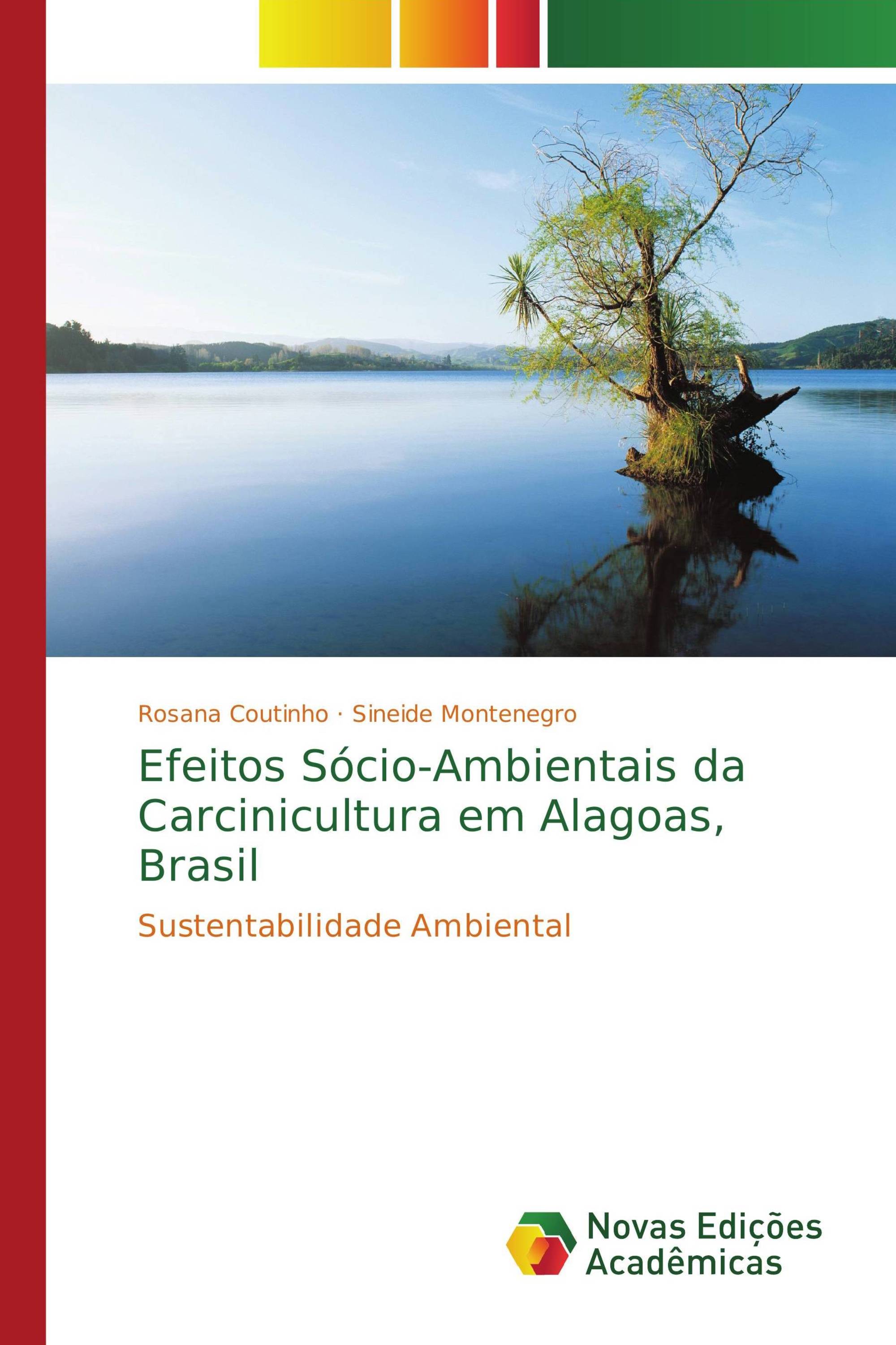 Efeitos Sócio-Ambientais da Carcinicultura em Alagoas, Brasil