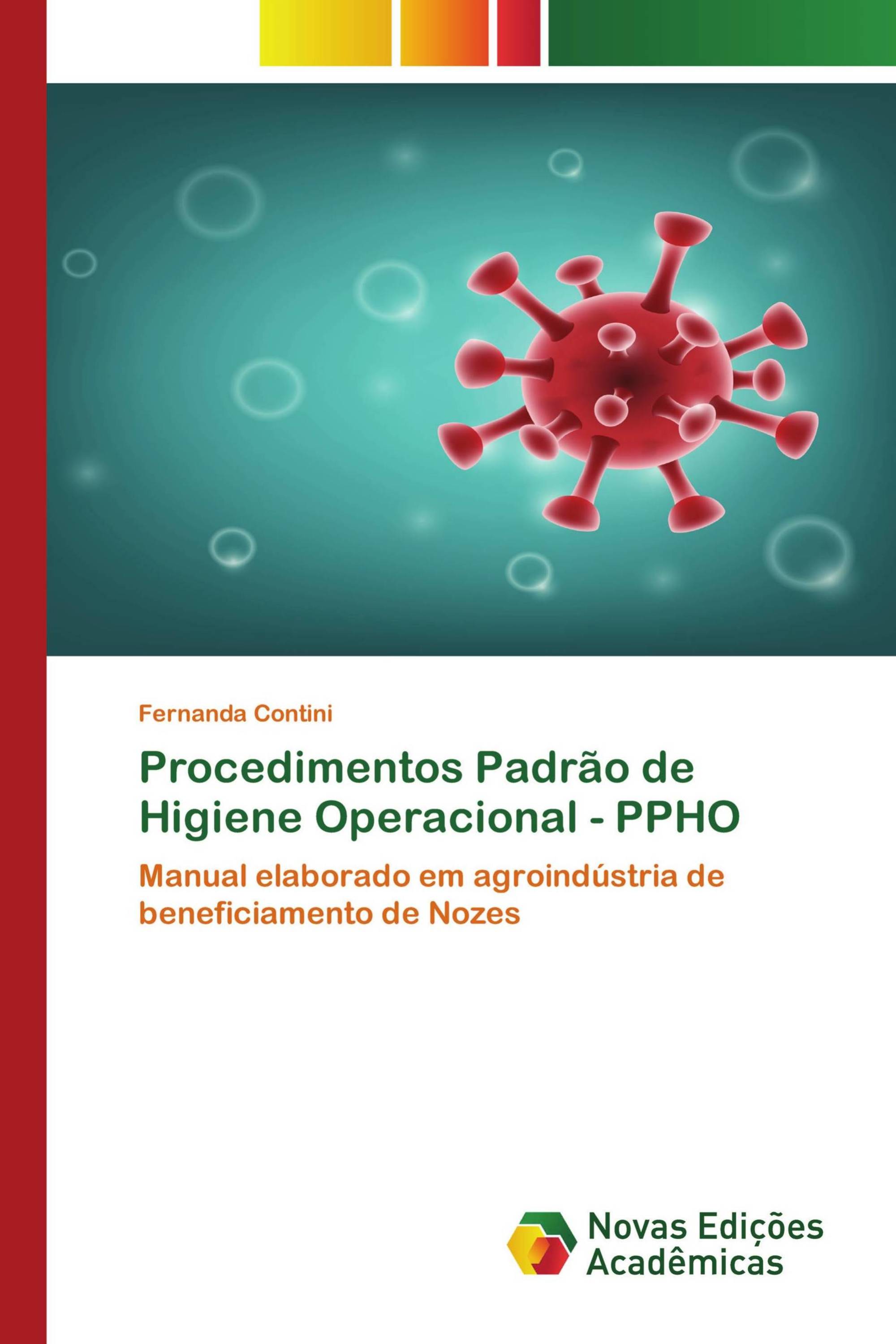 Procedimentos Padrão de Higiene Operacional - PPHO