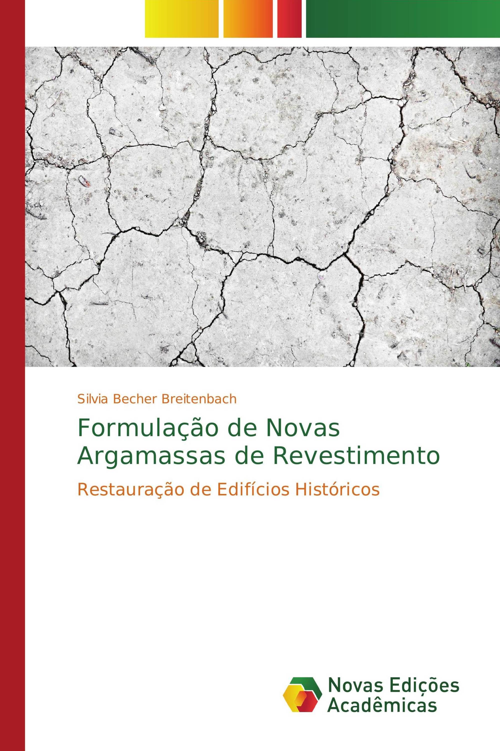 Formulação de Novas Argamassas de Revestimento