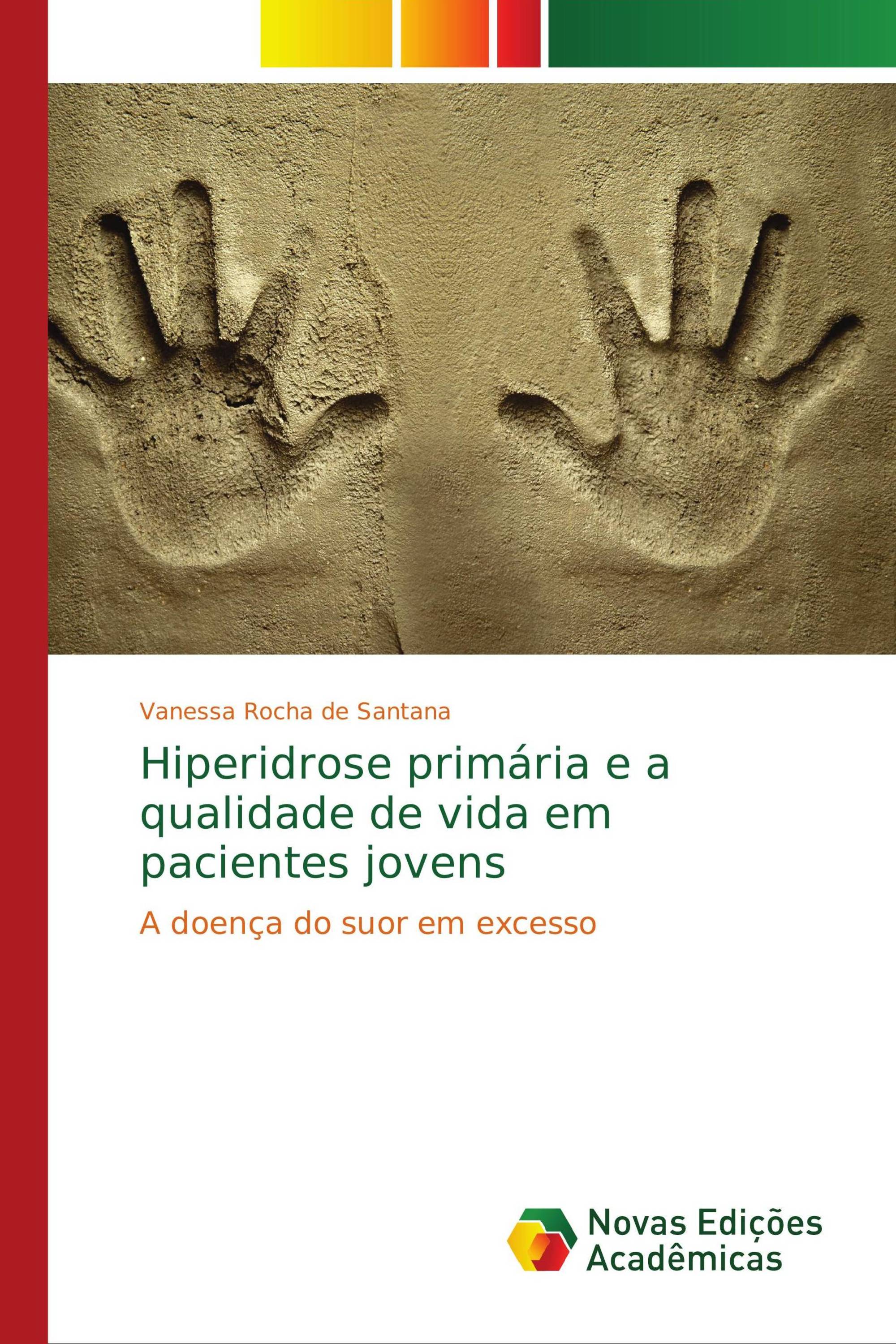 Hiperidrose primária e a qualidade de vida em pacientes jovens