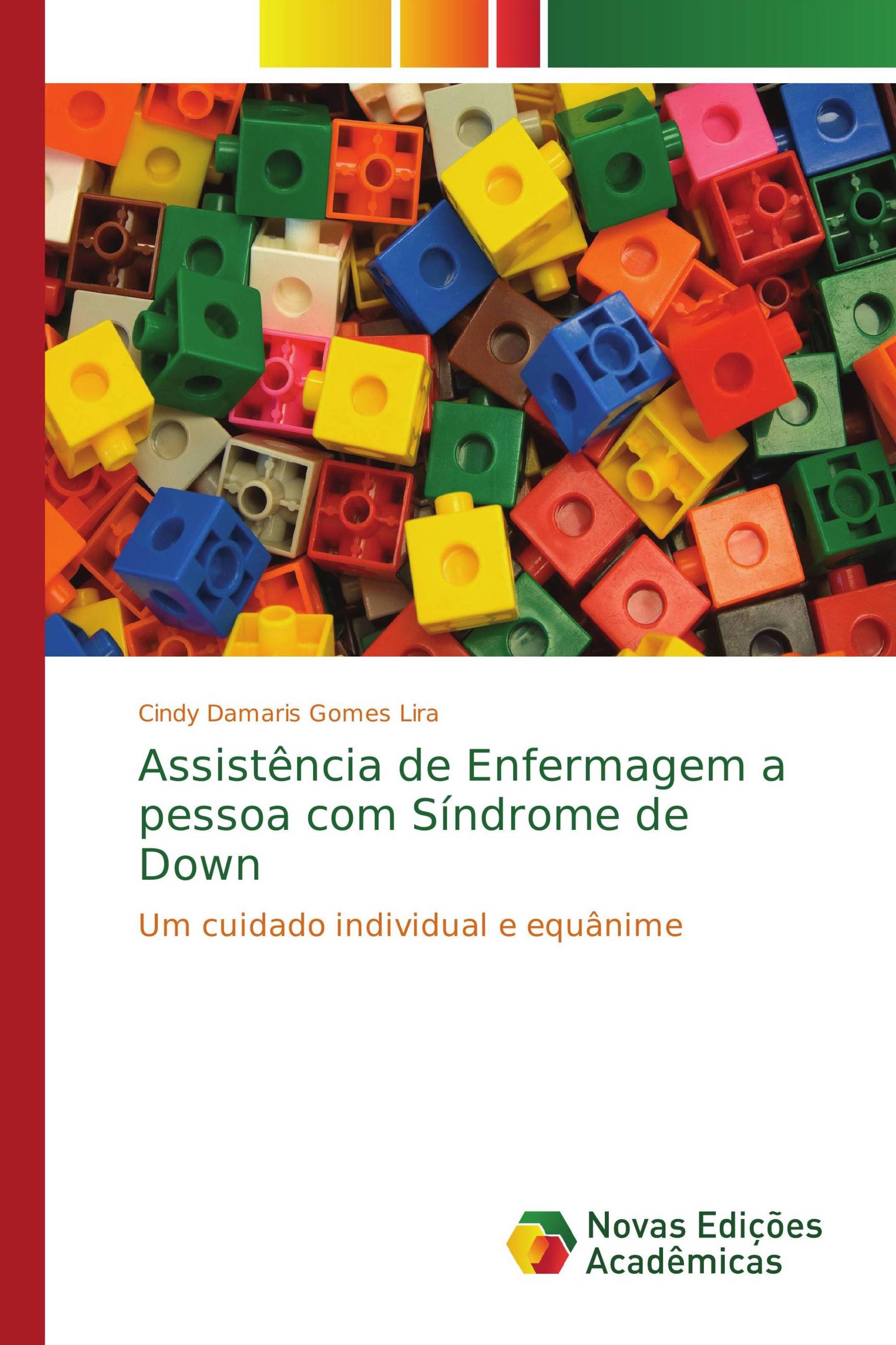 Assistência de Enfermagem a pessoa com Síndrome de Down