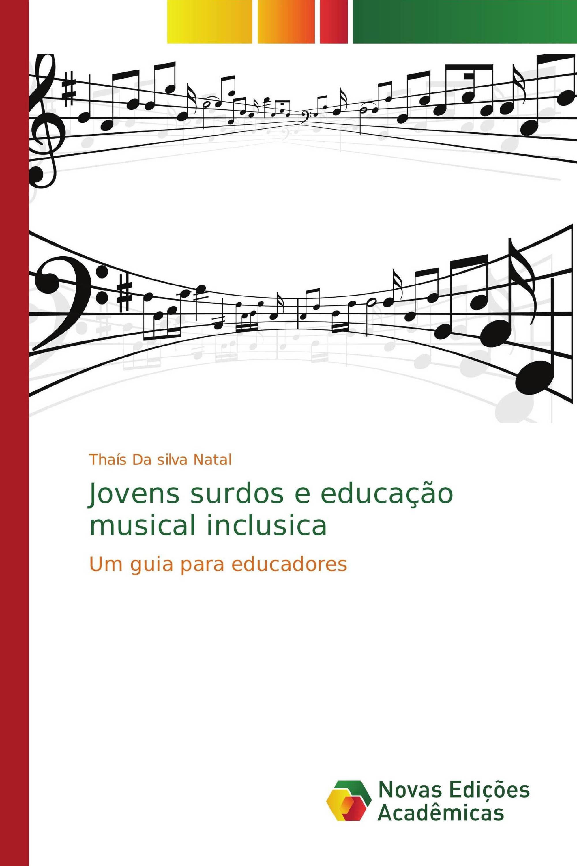 Jovens surdos e educação musical inclusica