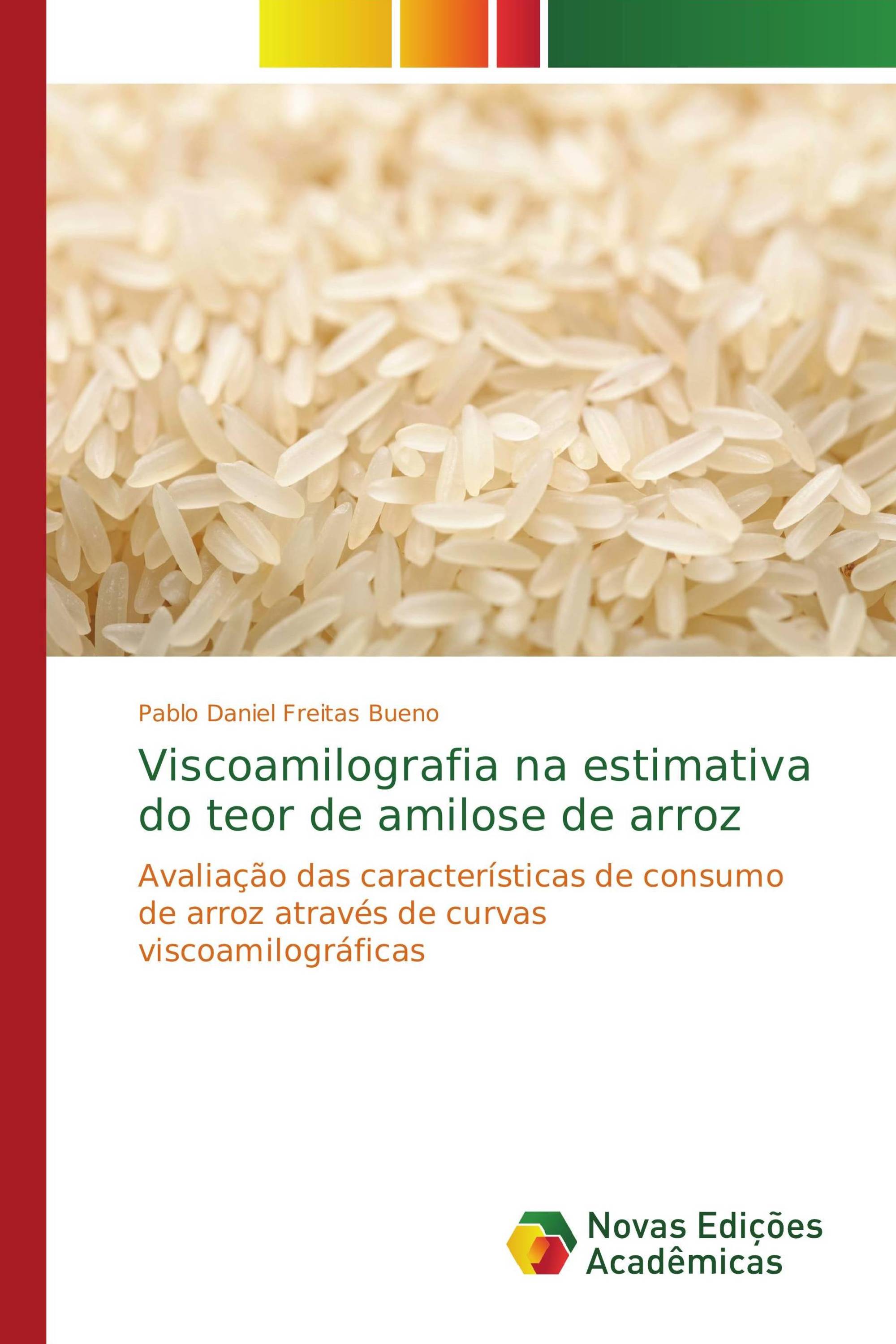 Viscoamilografia na estimativa do teor de amilose de arroz