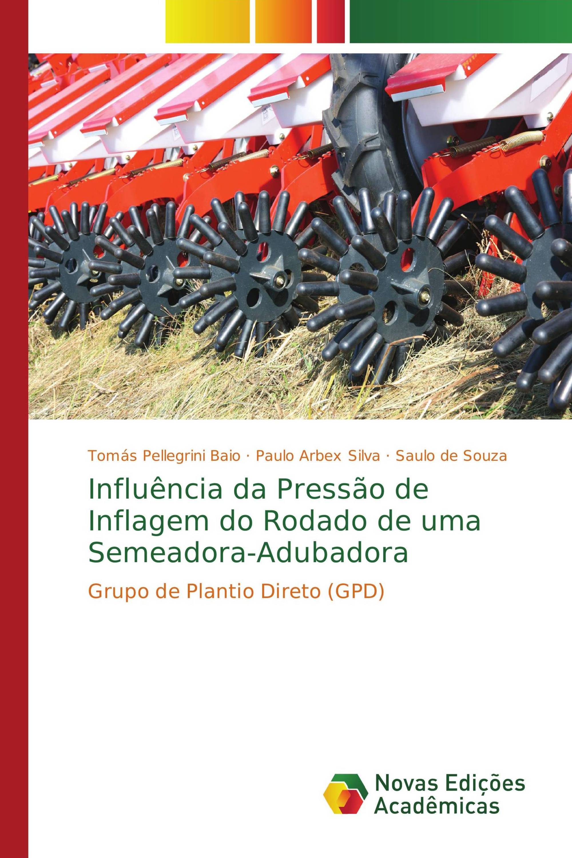 Influência da Pressão de Inflagem do Rodado de uma Semeadora-Adubadora