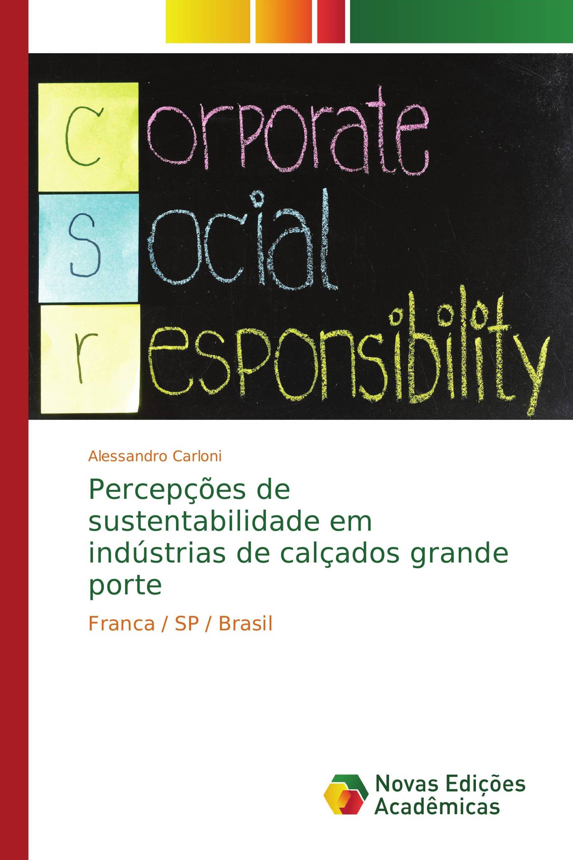 Percepções de sustentabilidade em indústrias de calçados grande porte