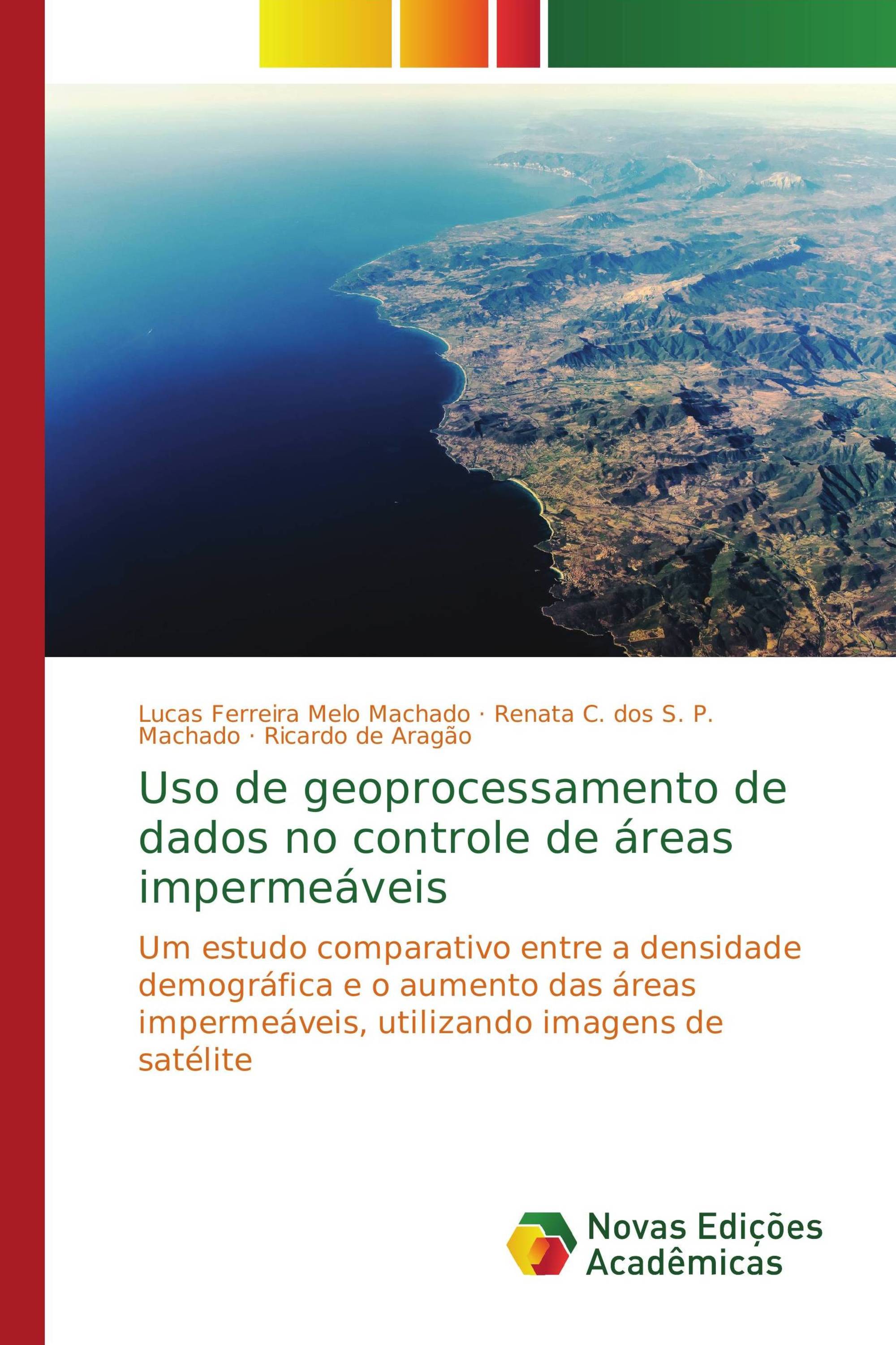 Uso de geoprocessamento de dados no controle de áreas impermeáveis