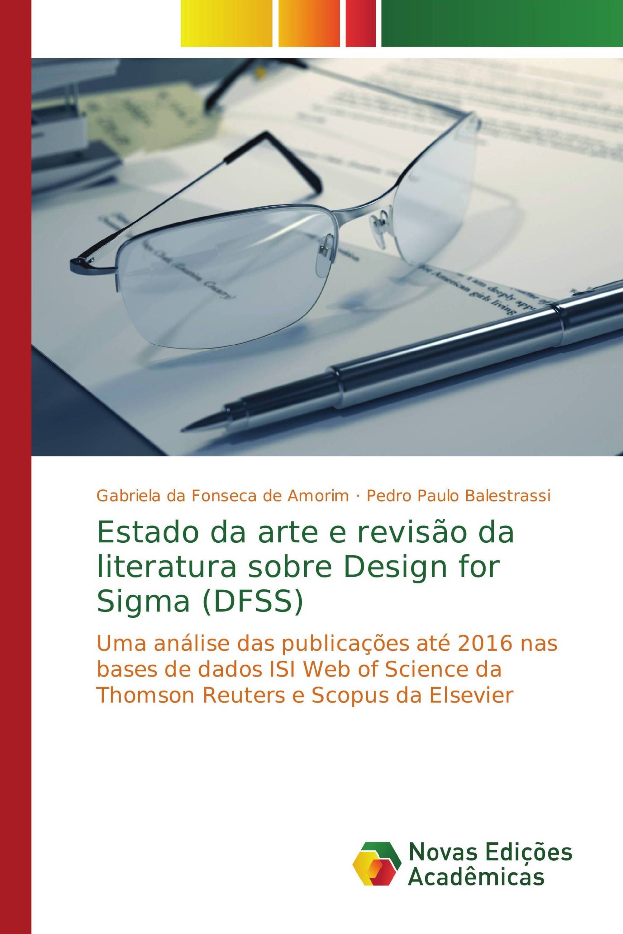 Estado da arte e revisão da literatura sobre Design for Sigma (DFSS)