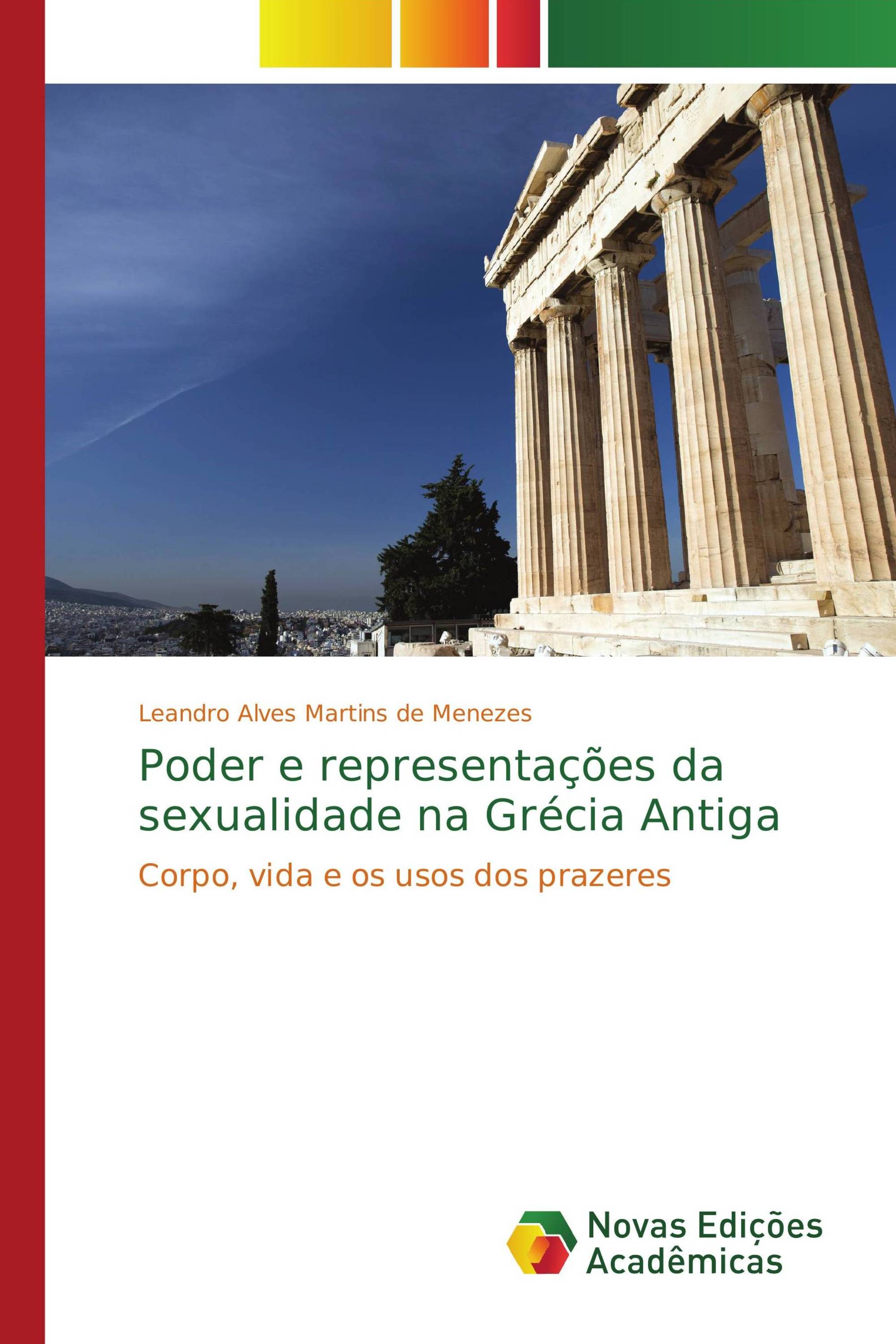 Poder e representações da sexualidade na Grécia Antiga